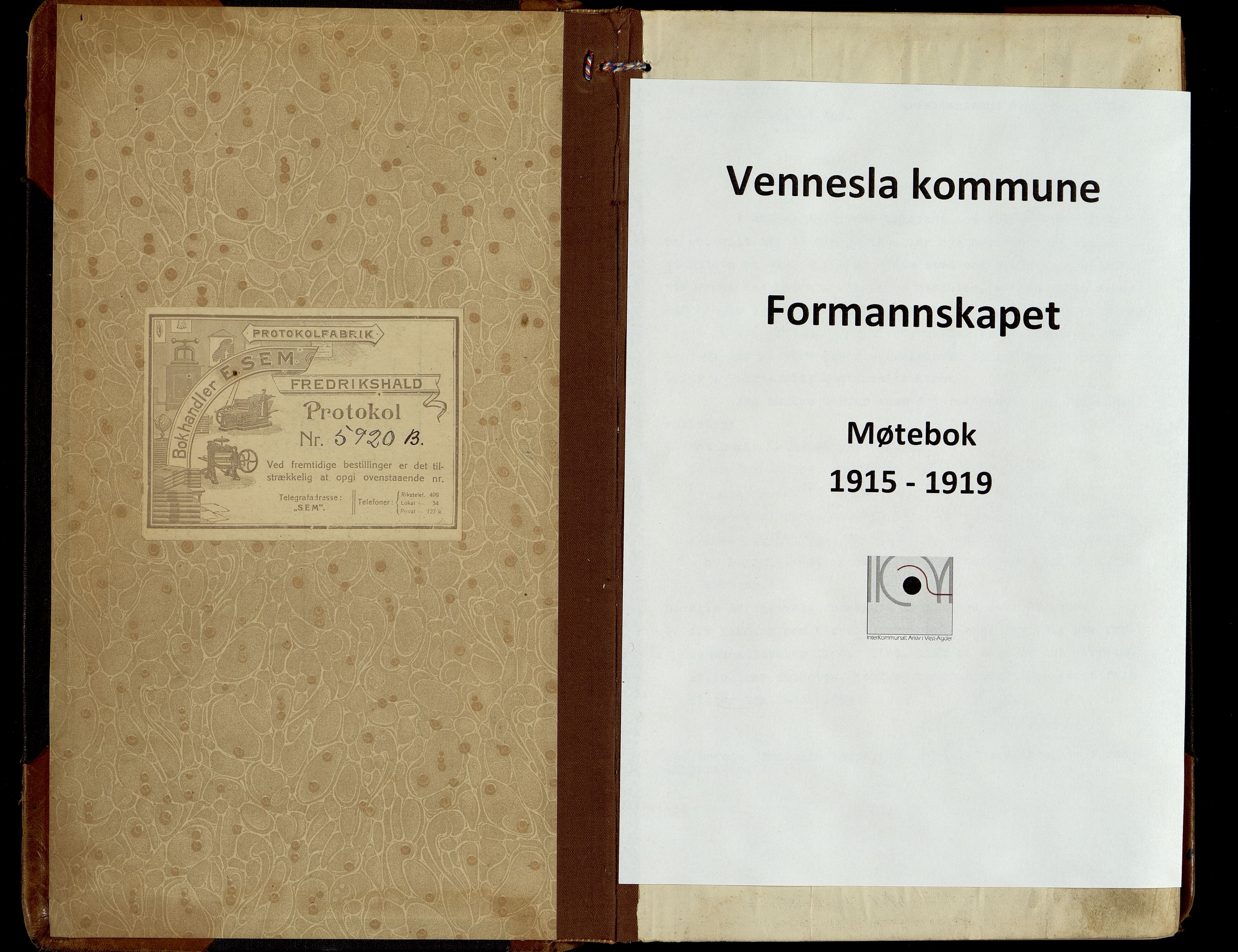 Vennesla kommune - Formannskapet, IKAV/1014VG120/A/L0006: Møtebok (d), 1915-1919