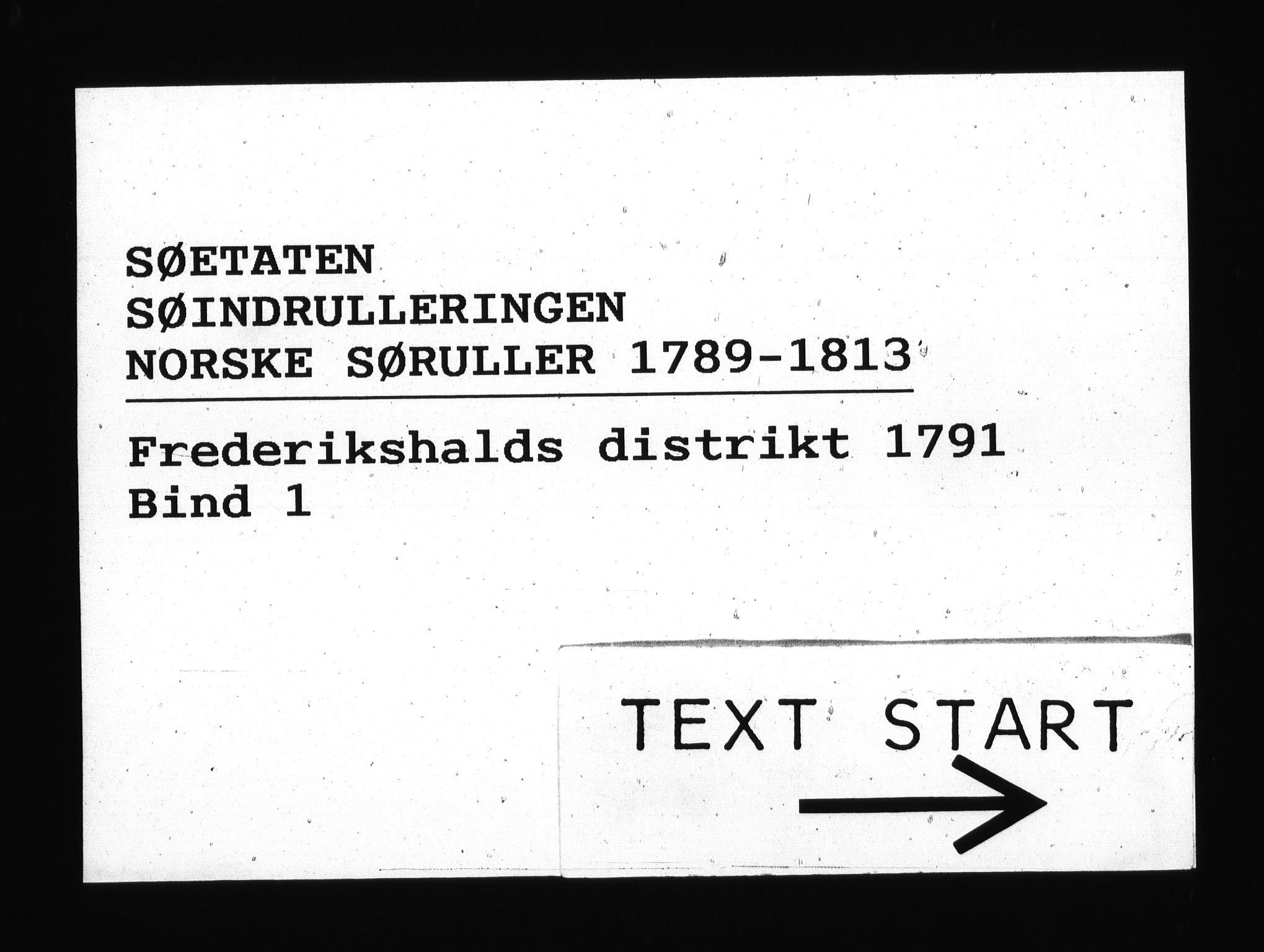 Sjøetaten, AV/RA-EA-3110/F/L0174: Fredrikshalds distrikt, bind 1, 1791