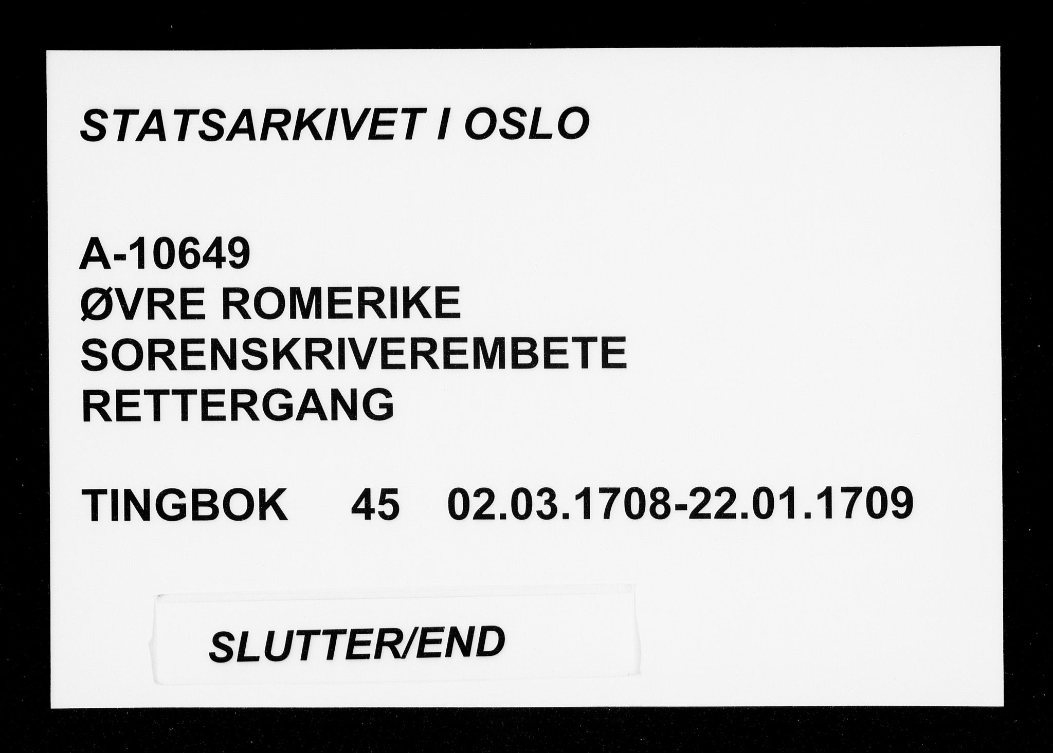 Øvre Romerike sorenskriveri, AV/SAO-A-10649/F/Fb/L0045: Tingbok 45, 1708-1709