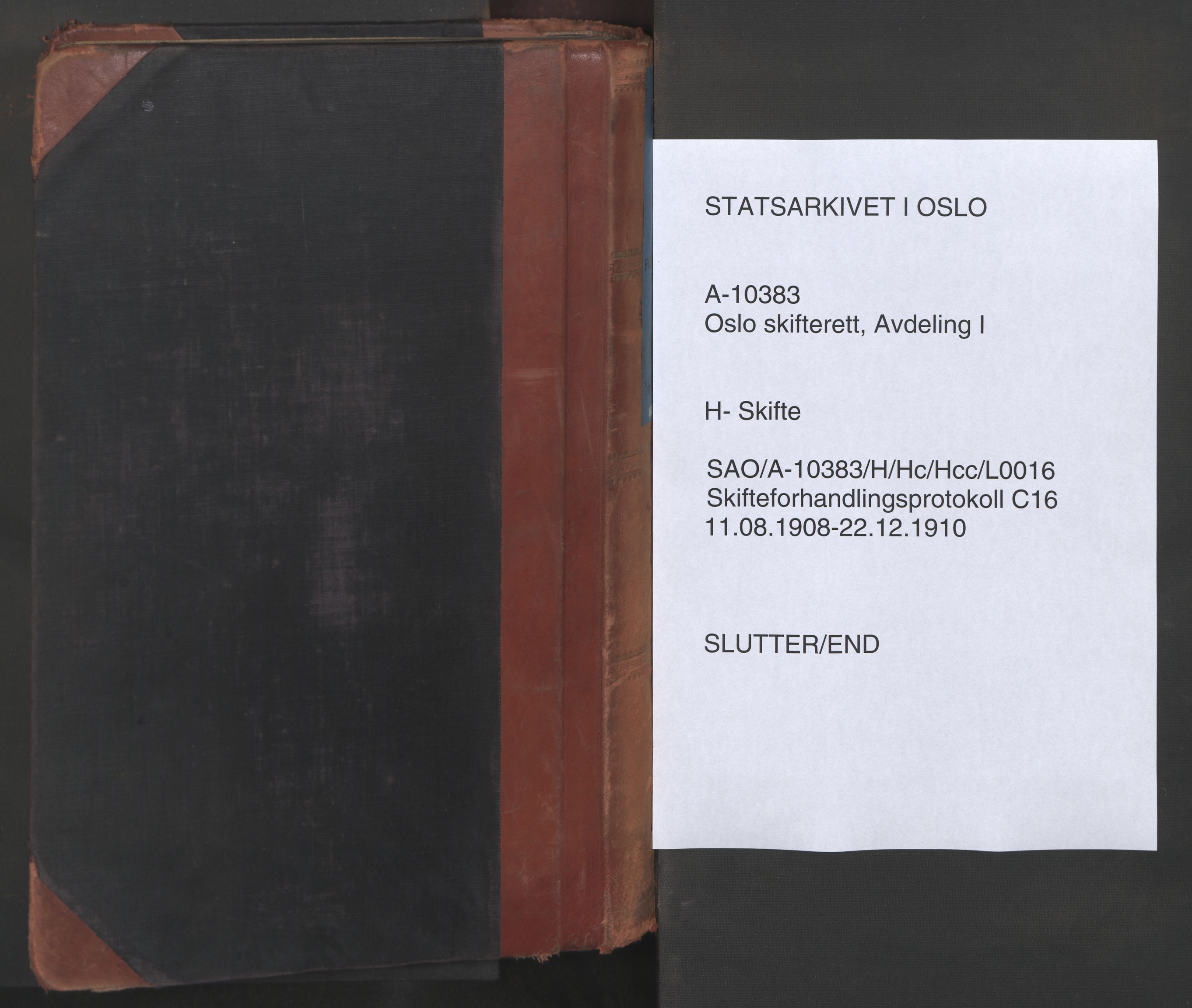 Oslo skifterett, AV/SAO-A-10383/H/Hc/Hcc/L0016: Skifteforhandlingsprotokoll, 1908-1910