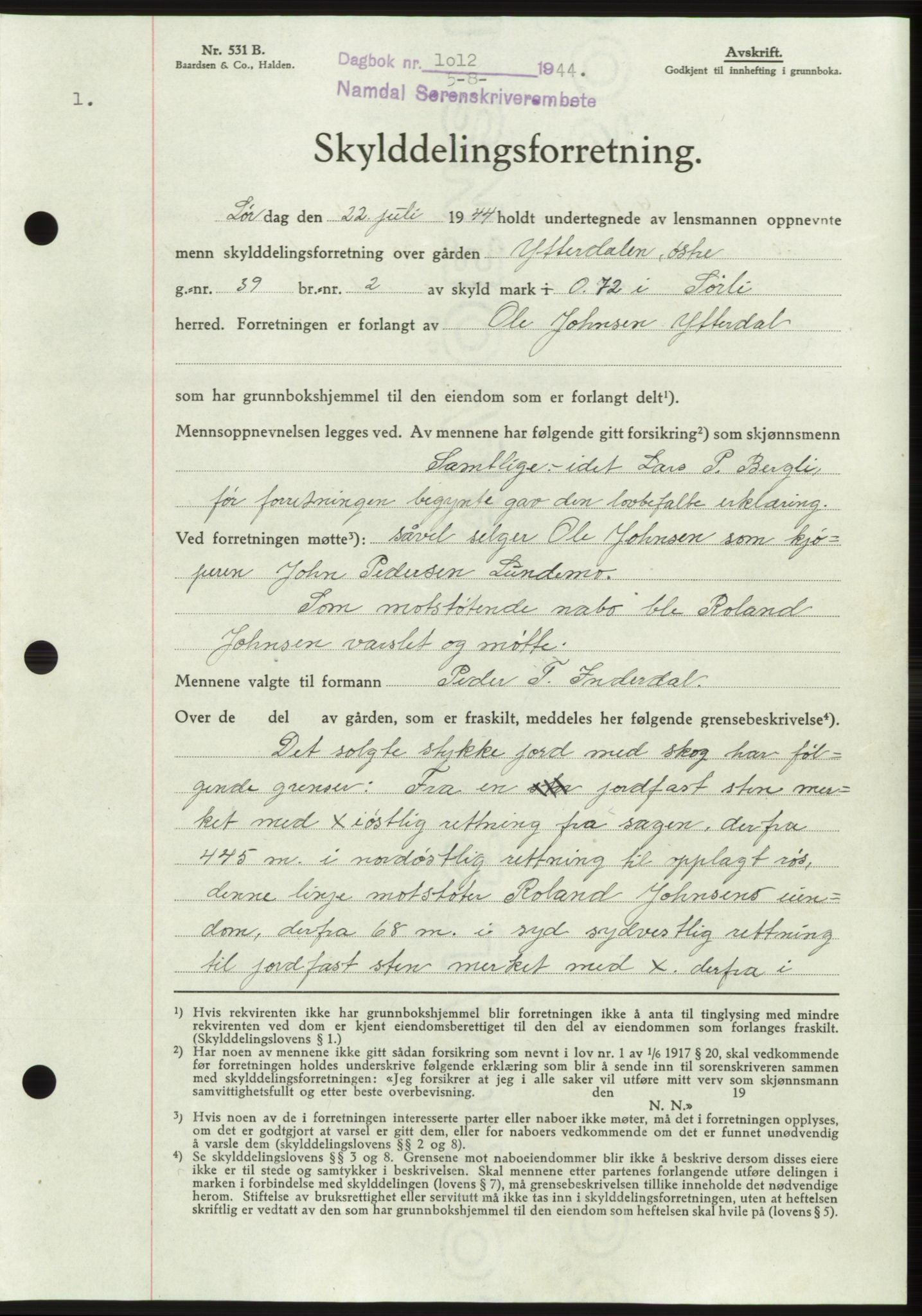 Namdal sorenskriveri, SAT/A-4133/1/2/2C: Pantebok nr. -, 1944-1945, Dagboknr: 1012/1944