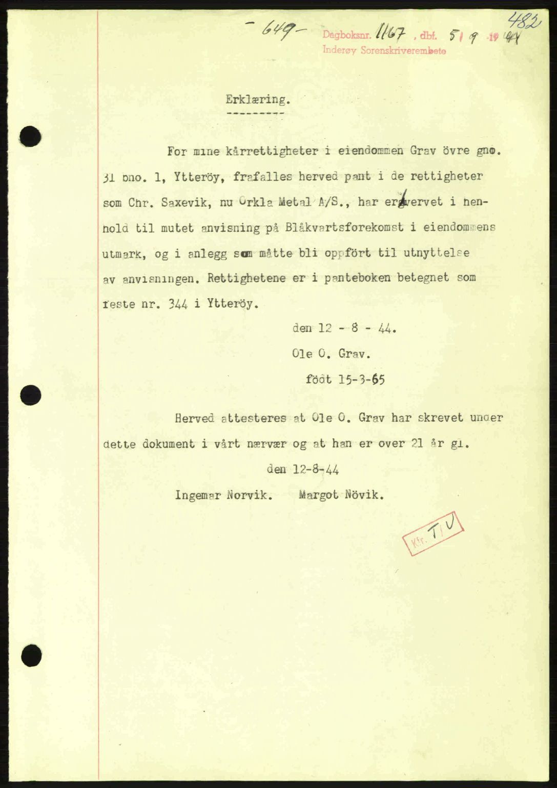 Inderøy sorenskriveri, SAT/A-4147/1/2/2C: Pantebok nr. Y1, 1936-1950, Dagboknr: 1167/1944