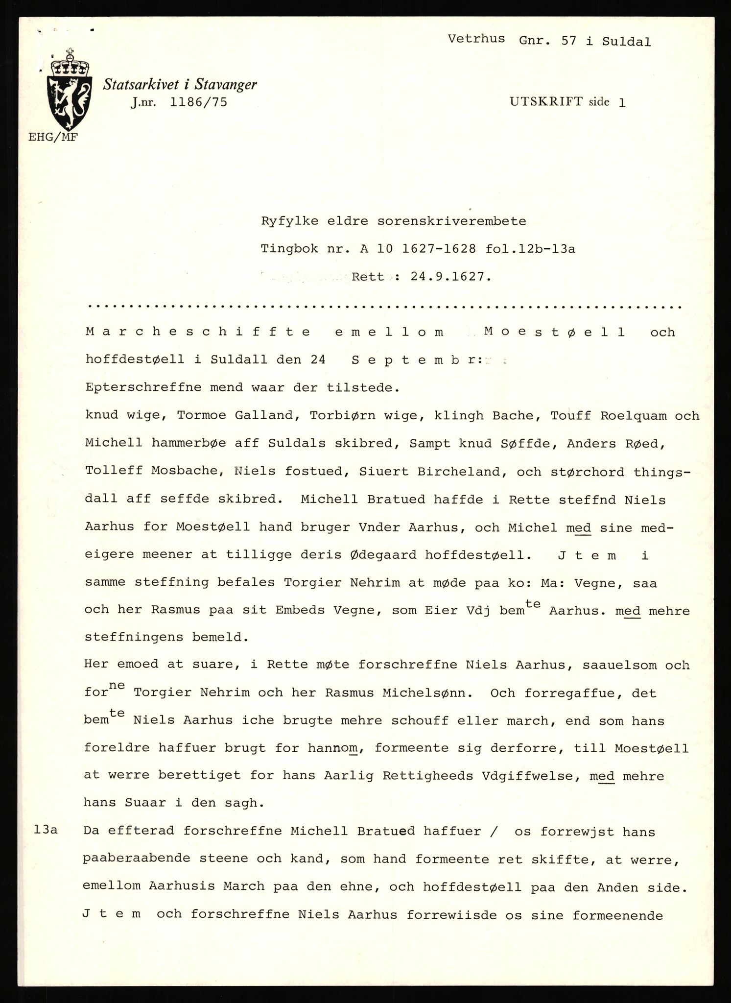 Statsarkivet i Stavanger, AV/SAST-A-101971/03/Y/Yj/L0094: Avskrifter sortert etter gårdsnavn: Vetrhus - Vik i Nerstrand, 1750-1930, s. 11