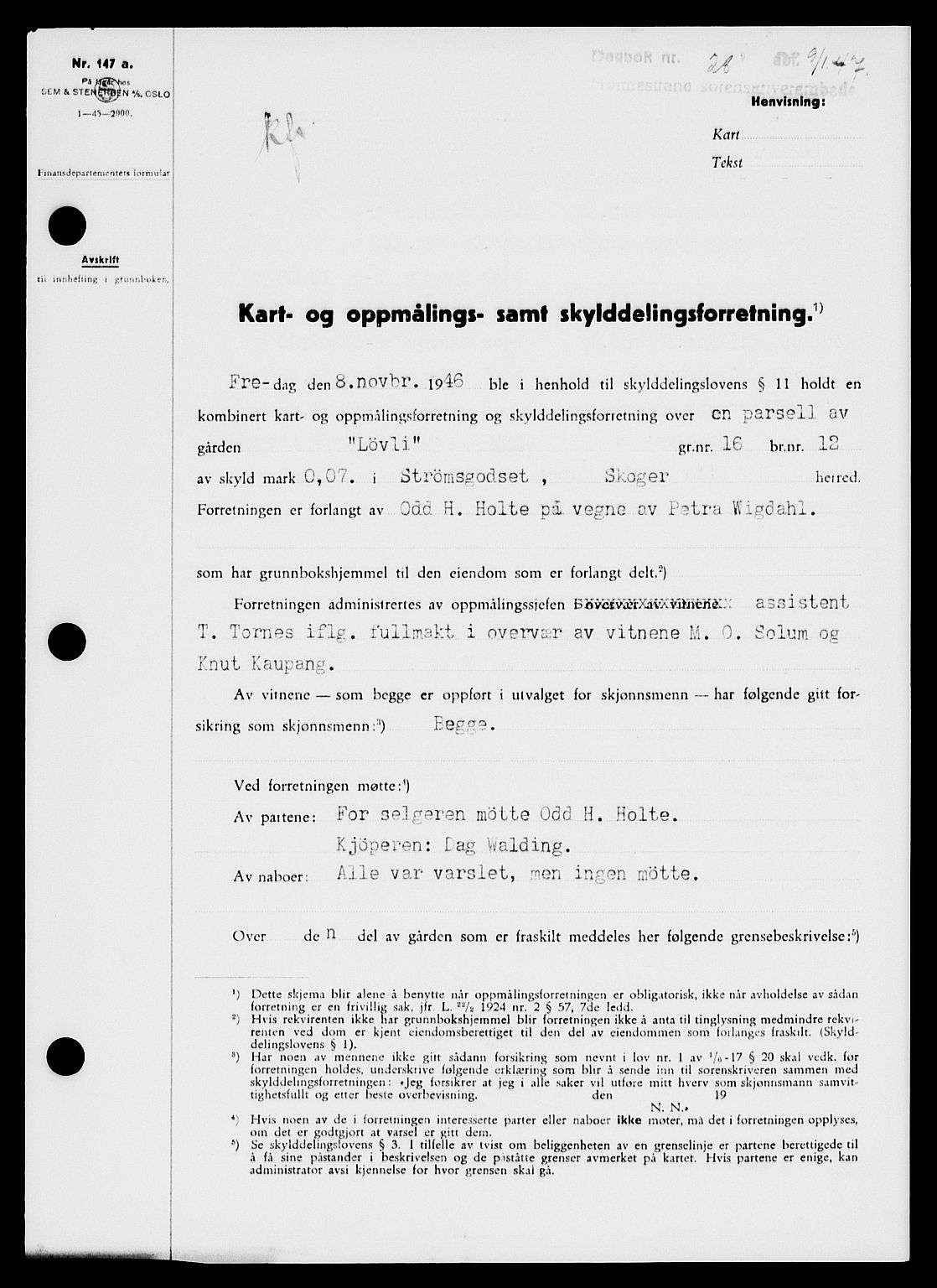 Holmestrand sorenskriveri, SAKO/A-67/G/Ga/Gaa/L0061: Pantebok nr. A-61, 1946-1947, Dagboknr: 28/1947