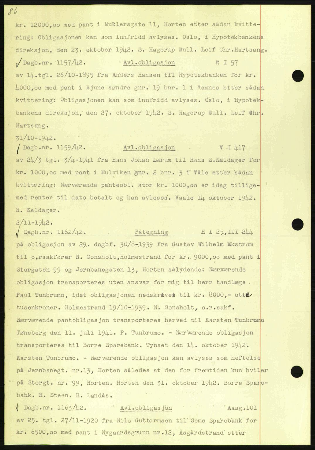 Horten sorenskriveri, SAKO/A-133/G/Ga/Gab/L0003: Pantebok nr. B-5 - B-6, 1941-1943, Dagboknr: 1157/1942