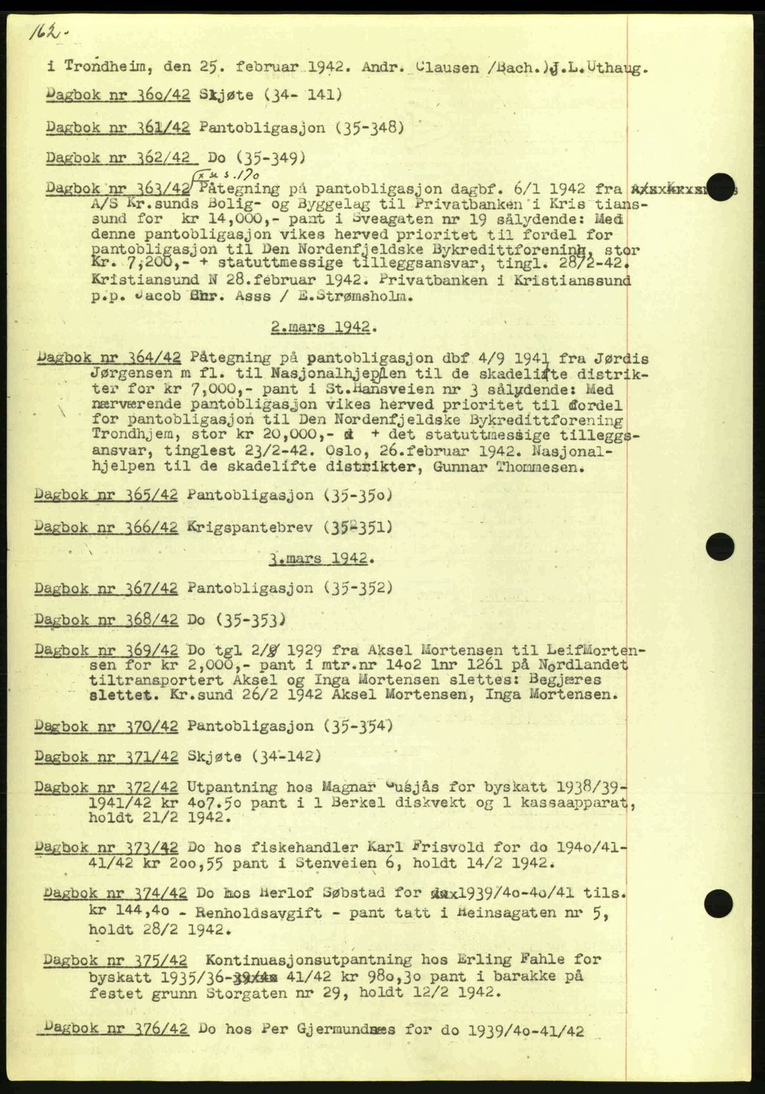 Kristiansund byfogd, AV/SAT-A-4587/A/27: Pantebok nr. 32a, 1938-1946, Dagboknr: 360/1942