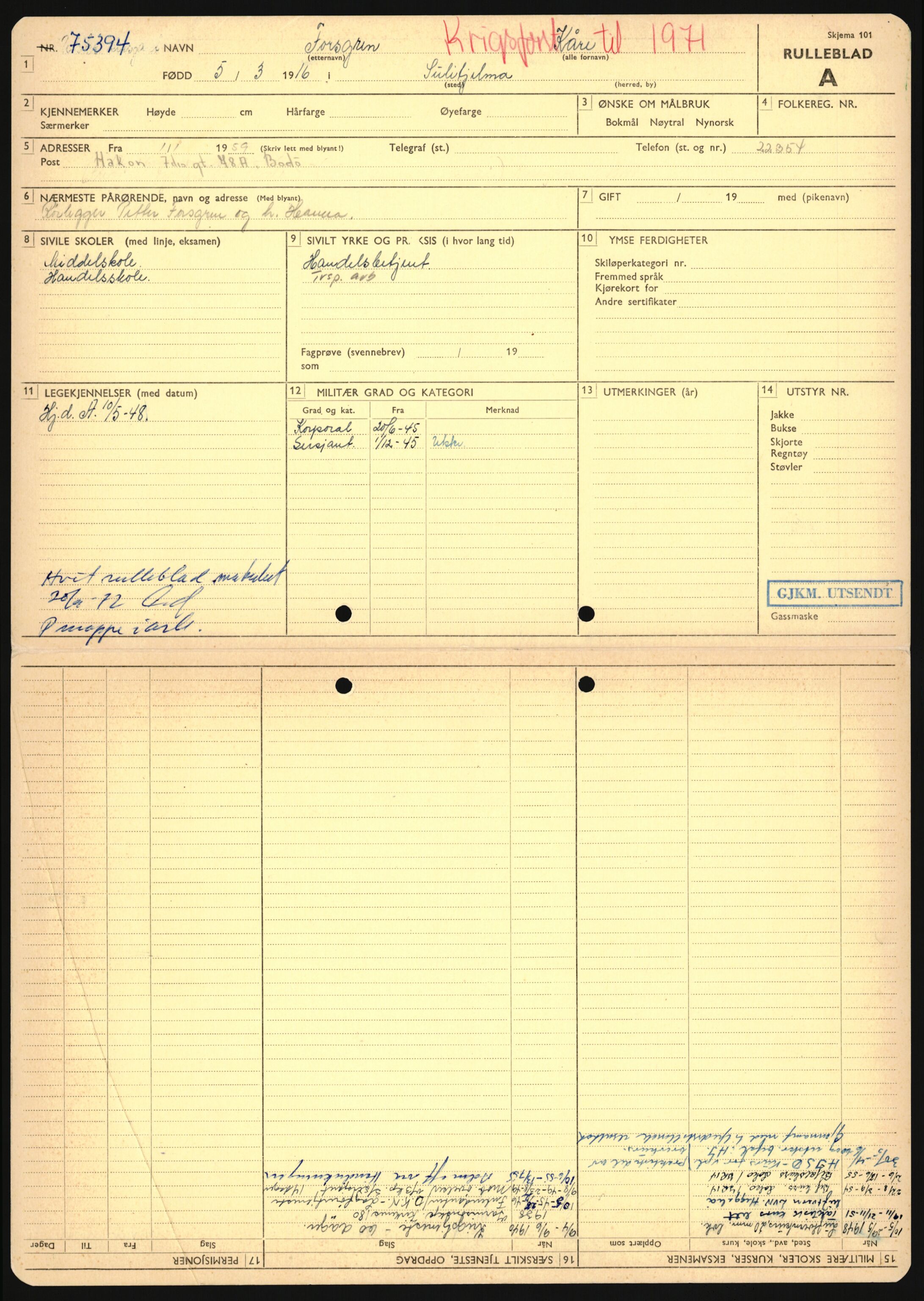 Forsvaret, Sør-Hålogaland landforsvar, AV/RA-RAFA-2552/P/Pa/L0302: Personellmapper for slettet personell, yrkesbefal og vernepliktig befal, født 1913-1916, 1932-1976, s. 422
