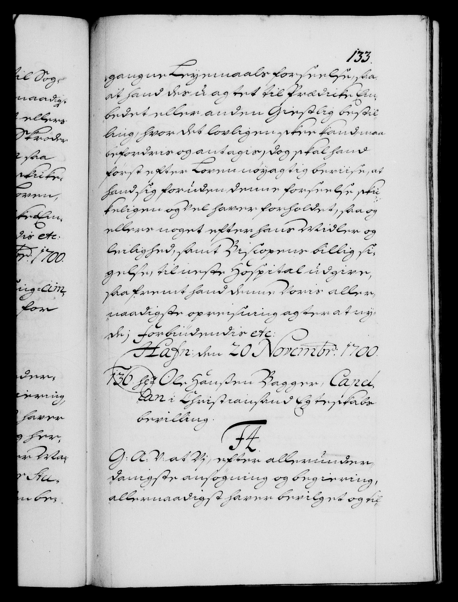 Danske Kanselli 1572-1799, RA/EA-3023/F/Fc/Fca/Fcaa/L0018: Norske registre, 1699-1703, s. 133a