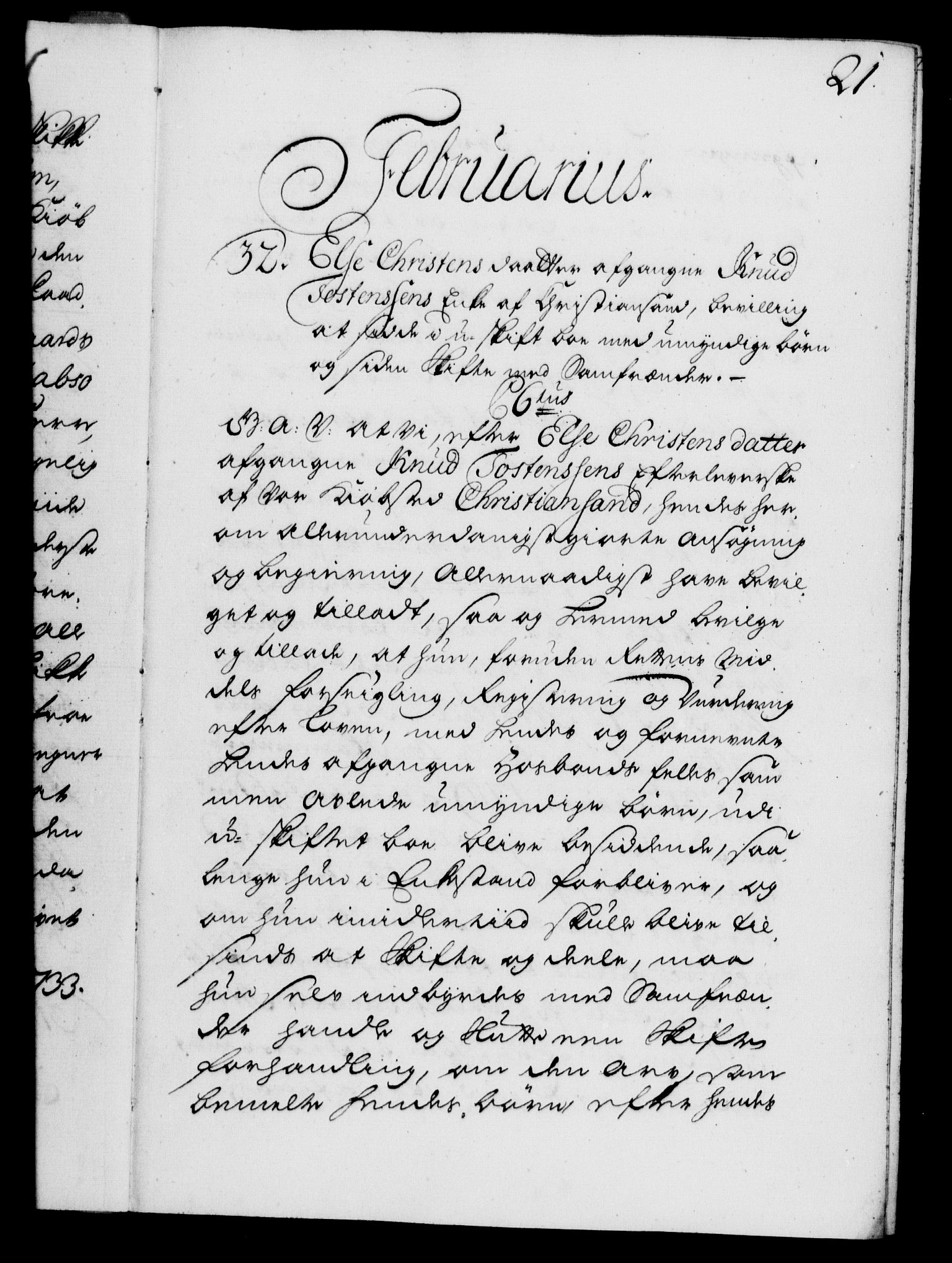 Danske Kanselli 1572-1799, RA/EA-3023/F/Fc/Fca/Fcaa/L0028: Norske registre, 1733-1734, s. 21a