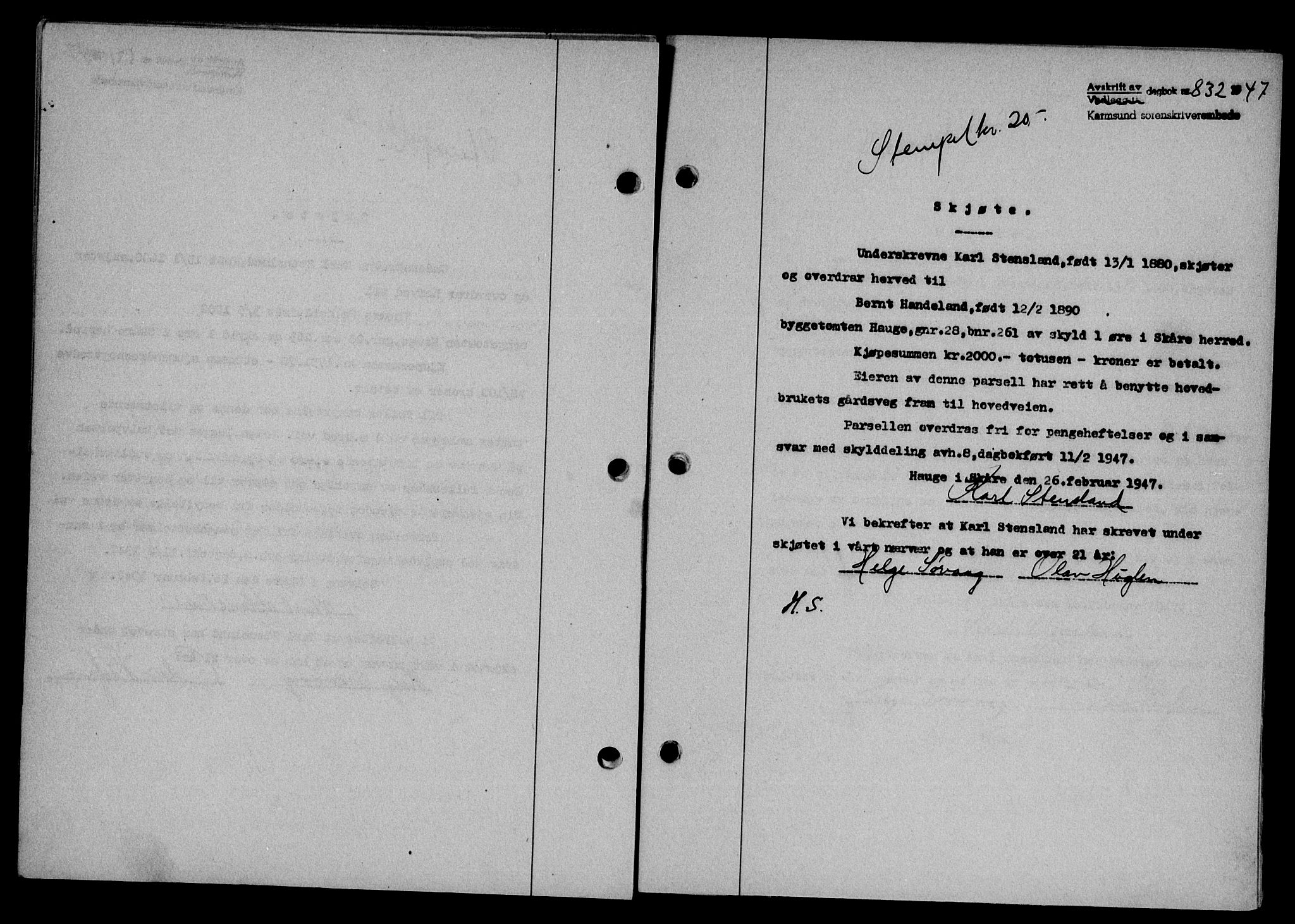 Karmsund sorenskriveri, SAST/A-100311/01/II/IIB/L0089: Pantebok nr. 69A, 1947-1947, Dagboknr: 832/1947