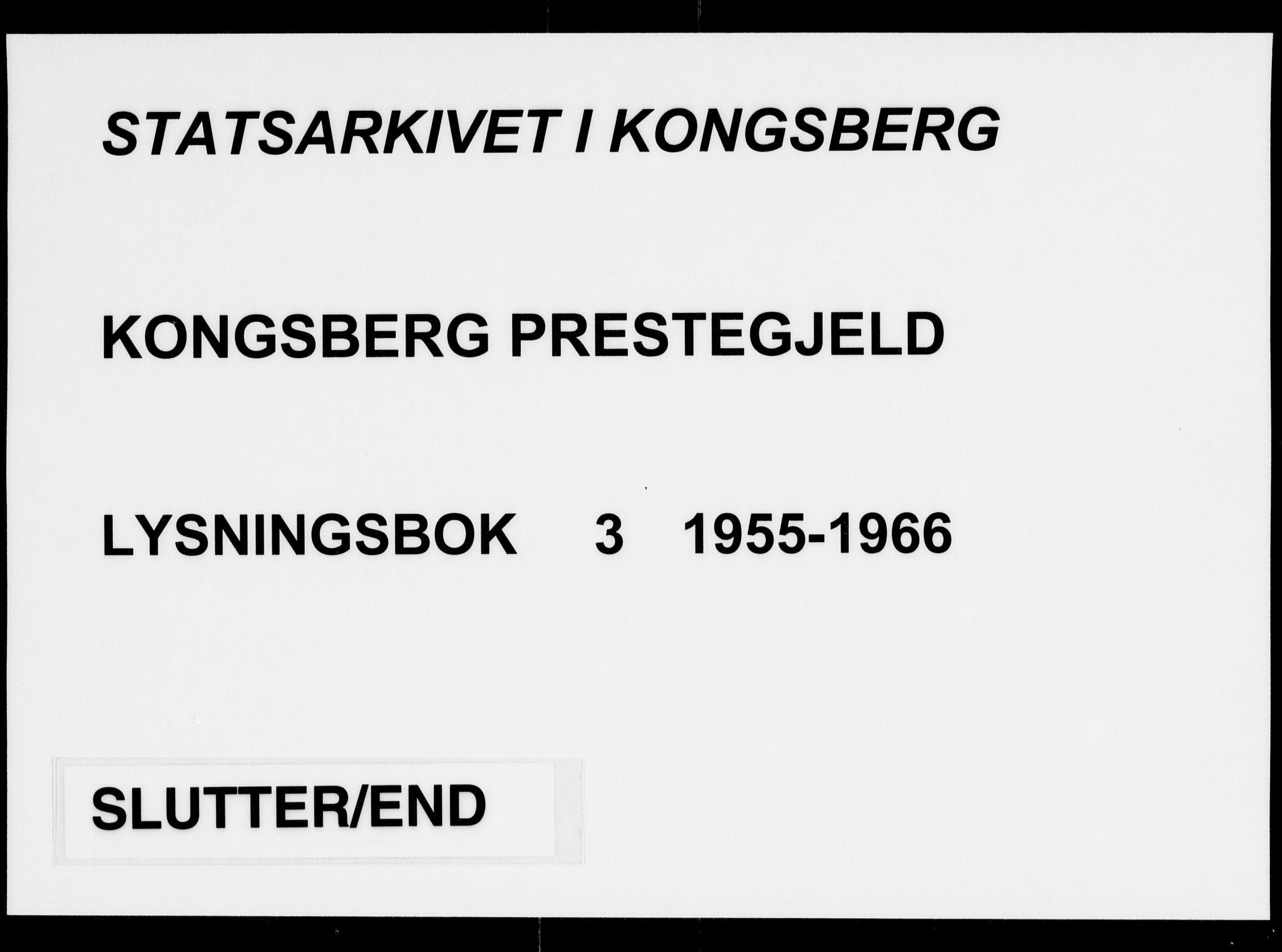 Kongsberg kirkebøker, AV/SAKO-A-22/H/Ha/L0003: Lysningsprotokoll nr. 3, 1955-1966