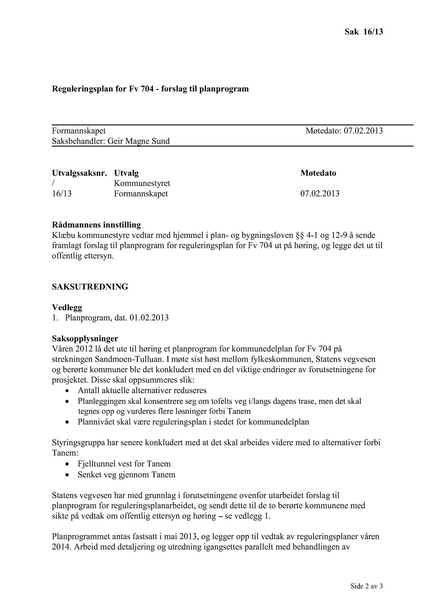 Klæbu Kommune, TRKO/KK/02-FS/L006: Formannsskapet - Møtedokumenter, 2013, s. 367