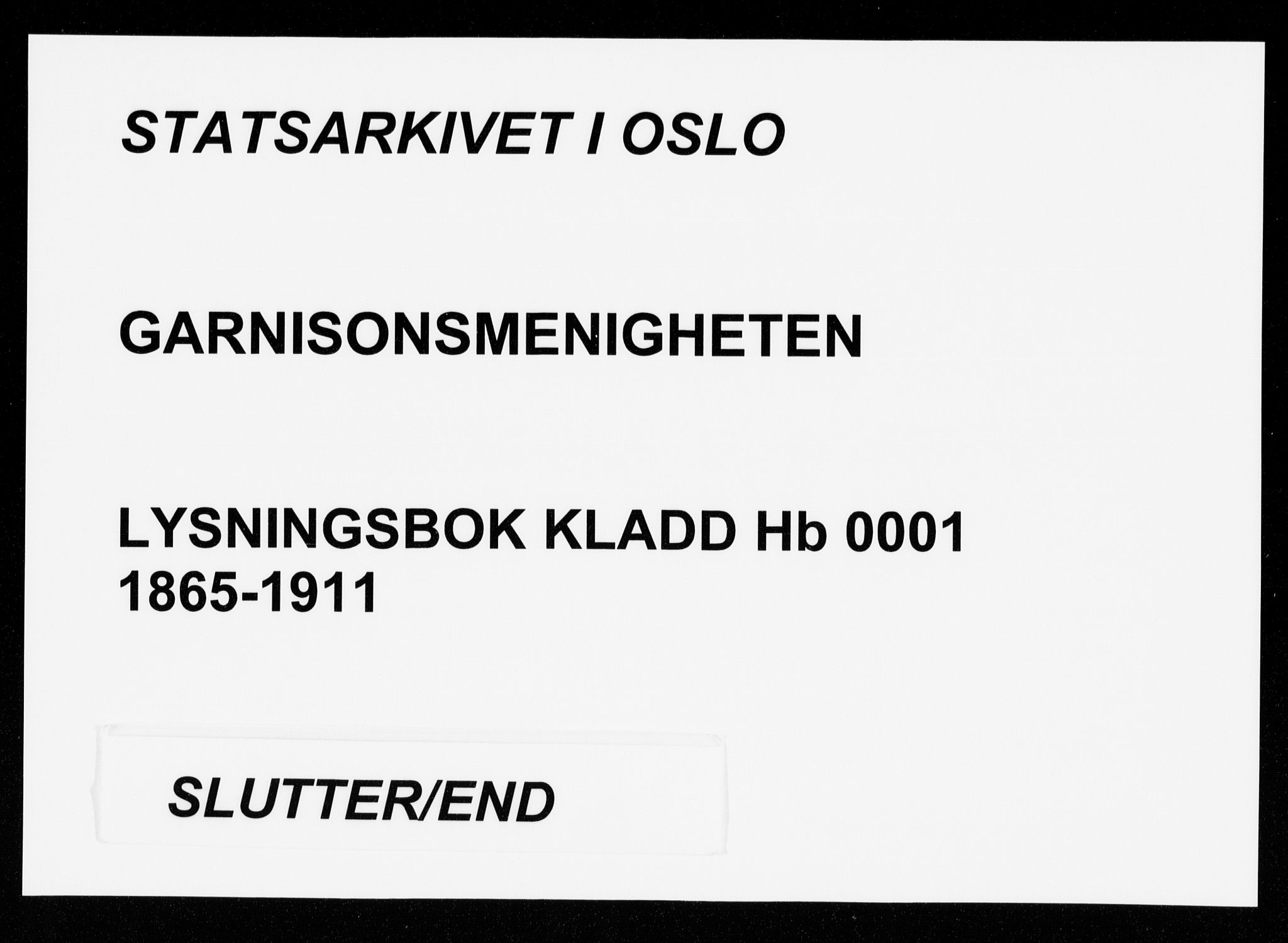 Garnisonsmenigheten Kirkebøker, AV/SAO-A-10846/H/Hb/L0001: Lysningsprotokoll nr. II 1, 1865-1911