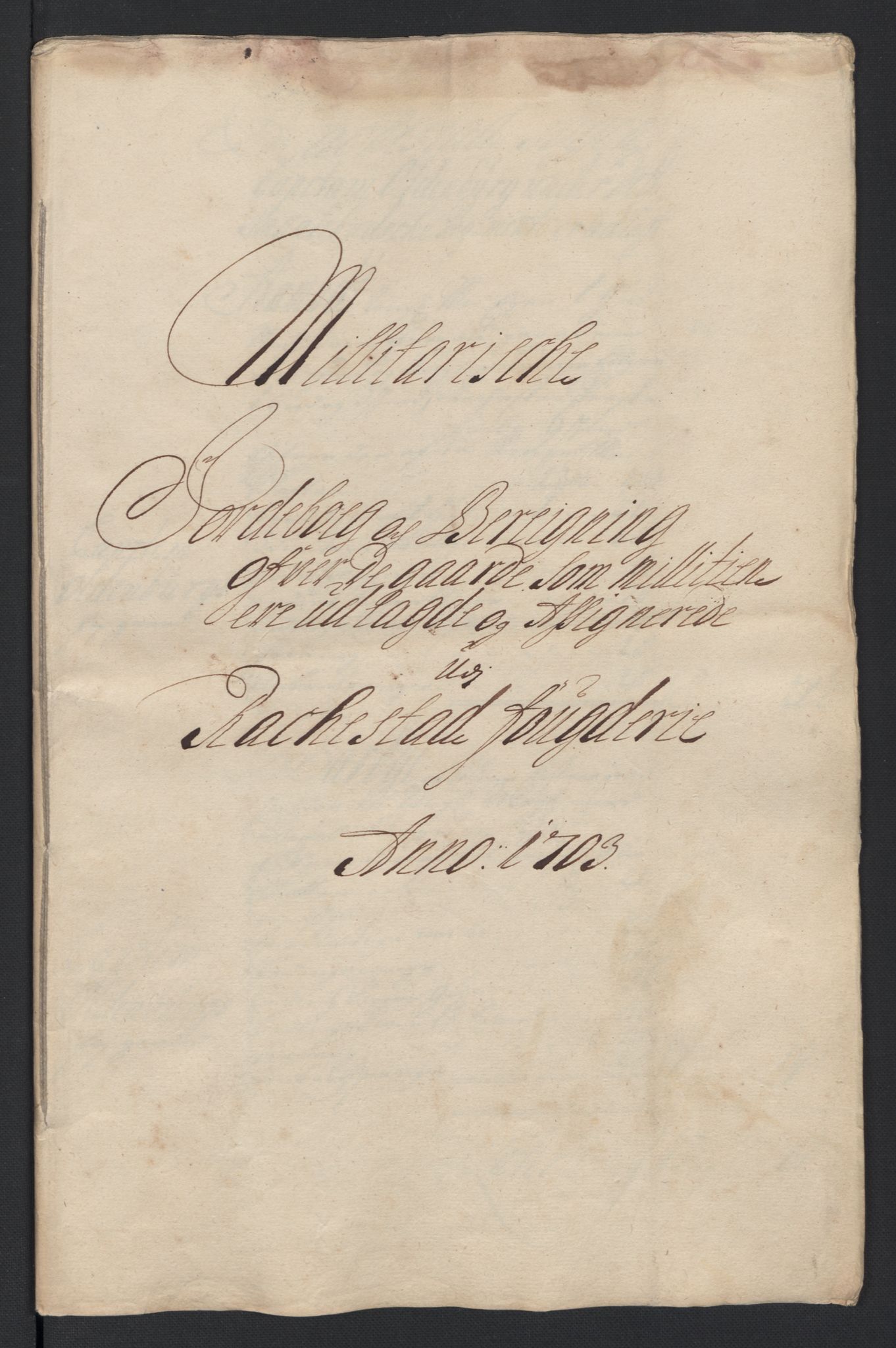 Rentekammeret inntil 1814, Reviderte regnskaper, Fogderegnskap, AV/RA-EA-4092/R07/L0295: Fogderegnskap Rakkestad, Heggen og Frøland, 1703, s. 280