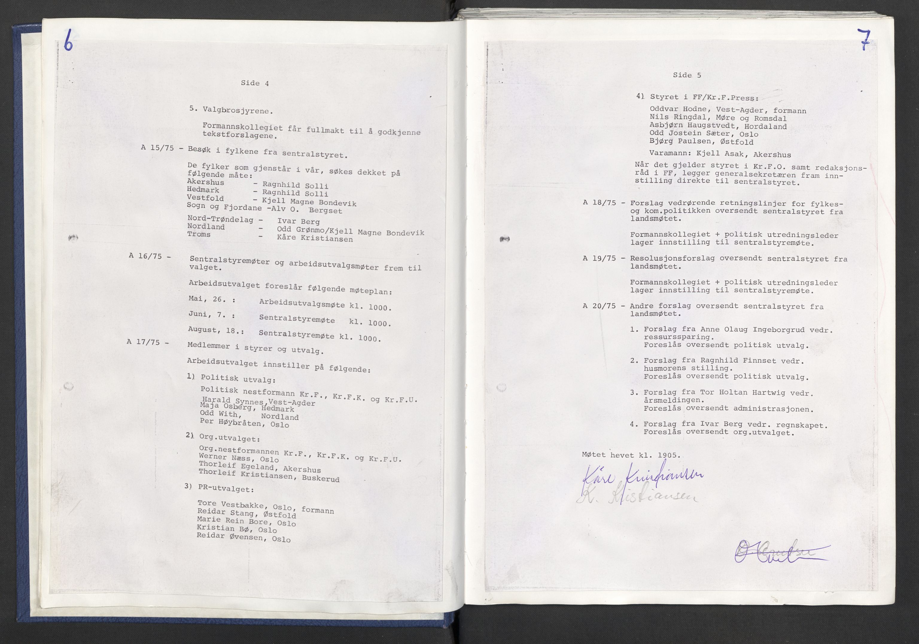 Kristelig Folkeparti, AV/RA-PA-0621/F/Fk/L0053/0001: -- / 1. Protokoller st.møter, Landsmøter, AU, landsstyremøter, 1975-1977, s. 6-7