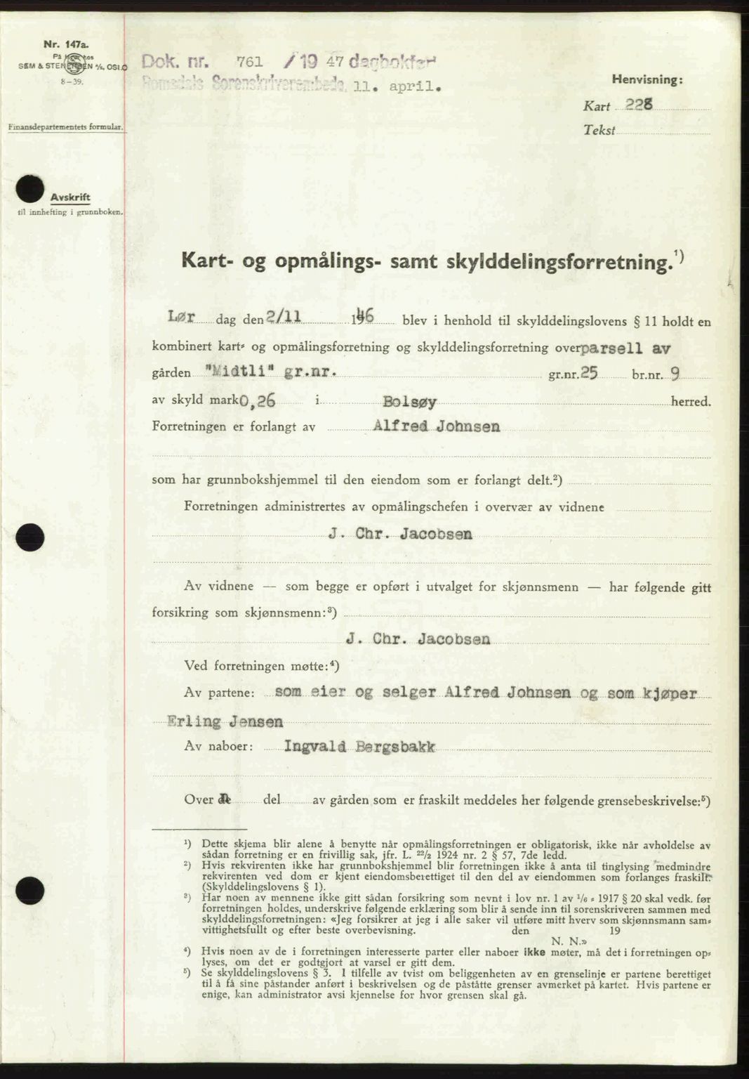 Romsdal sorenskriveri, SAT/A-4149/1/2/2C: Pantebok nr. A22, 1947-1947, Dagboknr: 761/1947