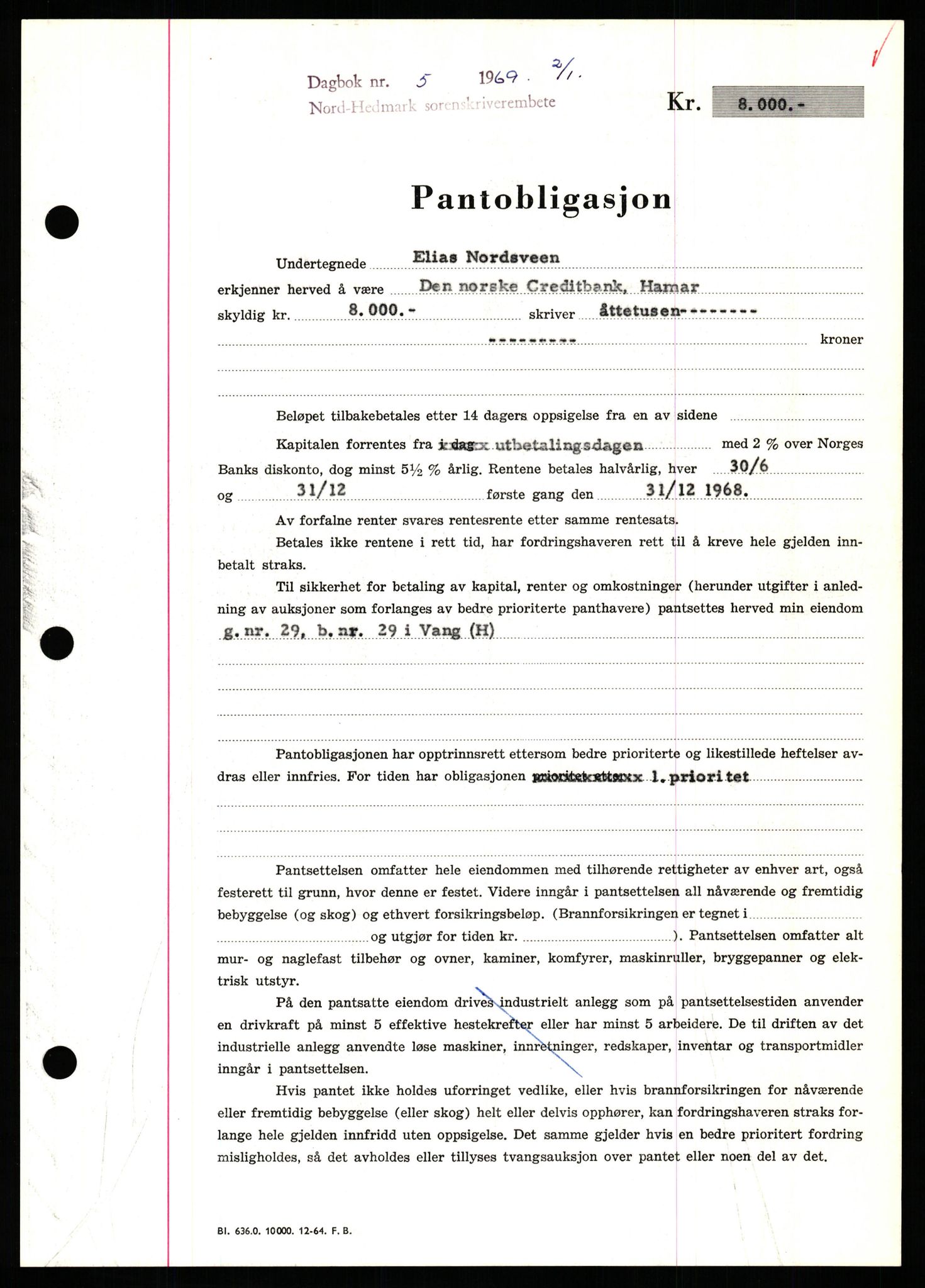 Nord-Hedmark sorenskriveri, SAH/TING-012/H/Hb/Hbf/L0077: Pantebok nr. B77, 1968-1969, Dagboknr: 5/1969