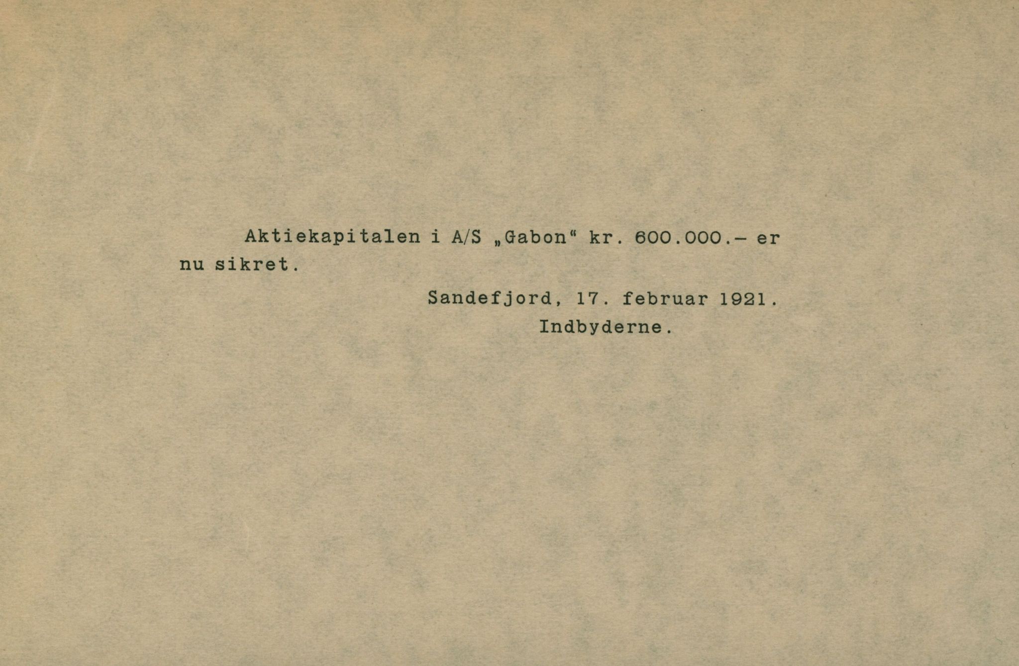 AS Gabon, VEMU/ARS-A-1328/A/L0002: Aksjeinnbydelse, vedtekter, avvikling, 1921-1932