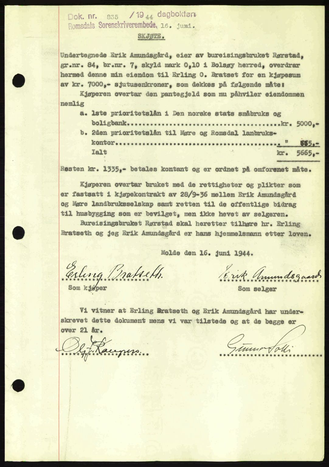 Romsdal sorenskriveri, SAT/A-4149/1/2/2C: Pantebok nr. A16, 1944-1944, Dagboknr: 835/1944