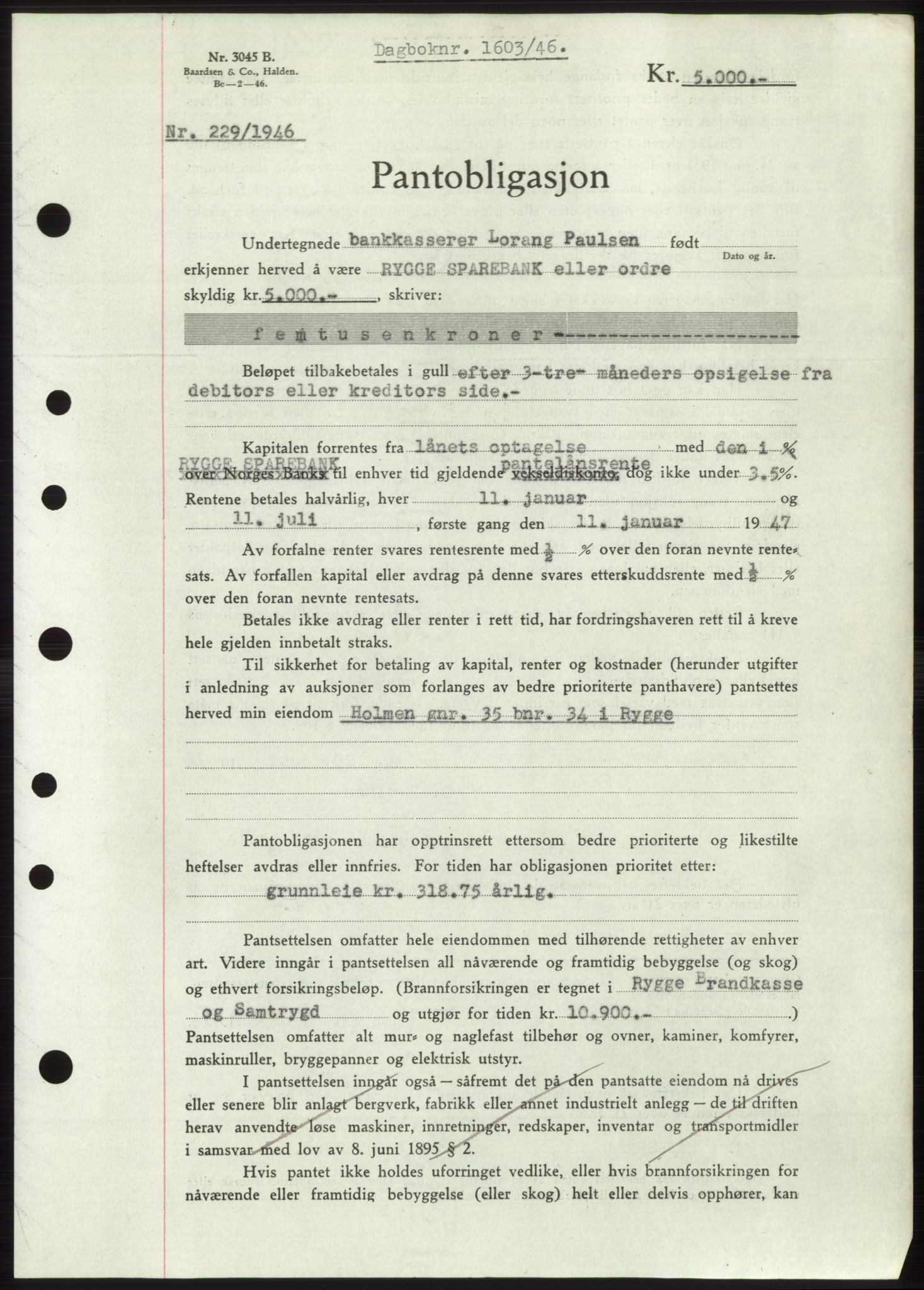 Moss sorenskriveri, SAO/A-10168: Pantebok nr. B15, 1946-1946, Dagboknr: 1603/1946