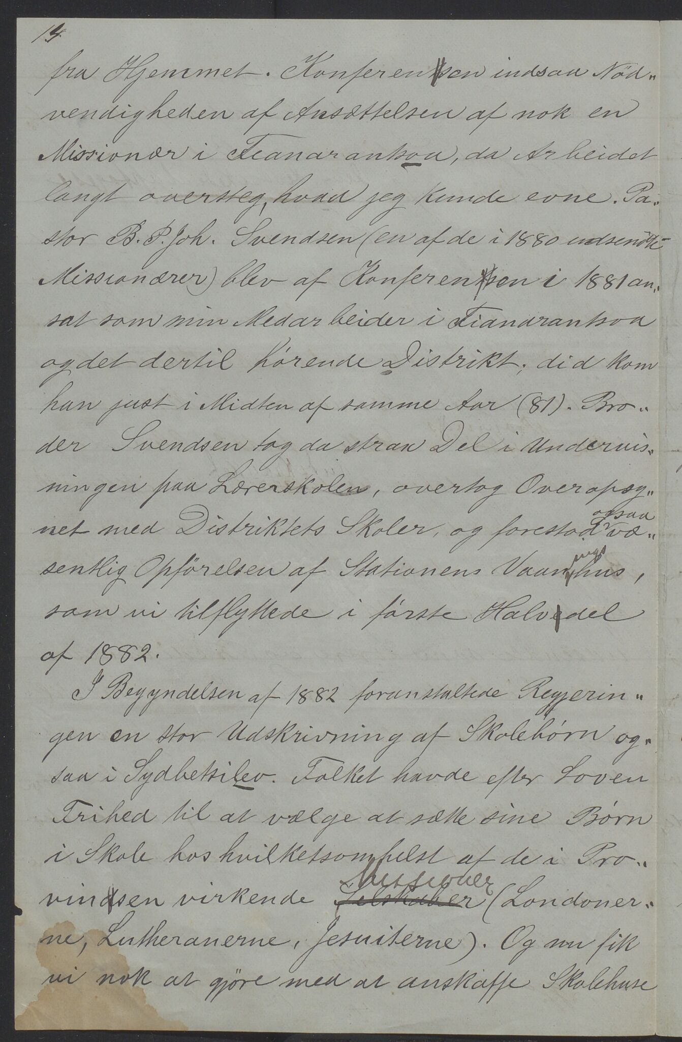 Det Norske Misjonsselskap - hovedadministrasjonen, VID/MA-A-1045/D/Da/Daa/L0036/0011: Konferansereferat og årsberetninger / Konferansereferat fra Madagaskar Innland., 1886, s. 14