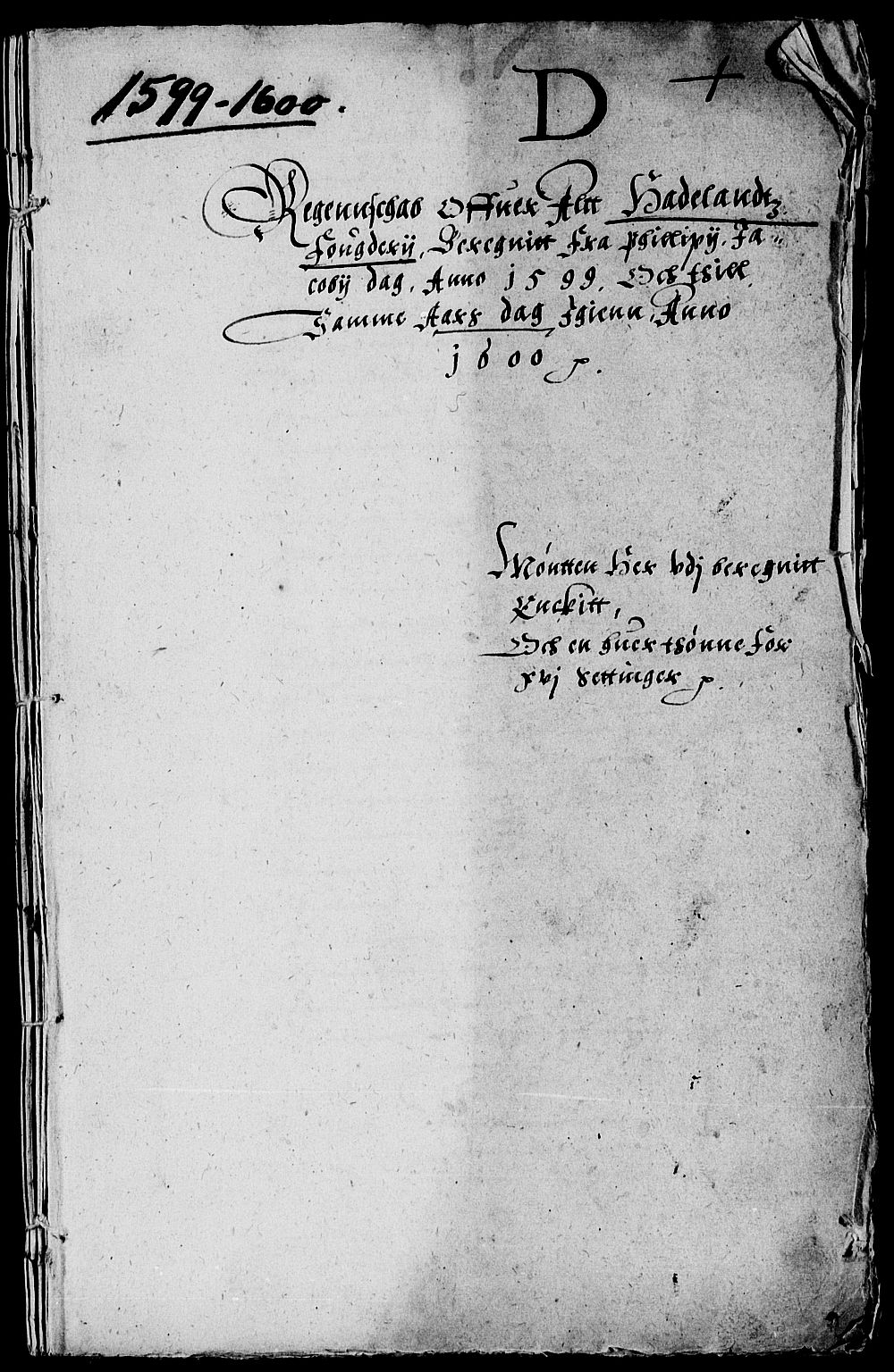 Rentekammeret inntil 1814, Reviderte regnskaper, Lensregnskaper, AV/RA-EA-5023/R/Rb/Rba/L0009: Akershus len, 1588-1600