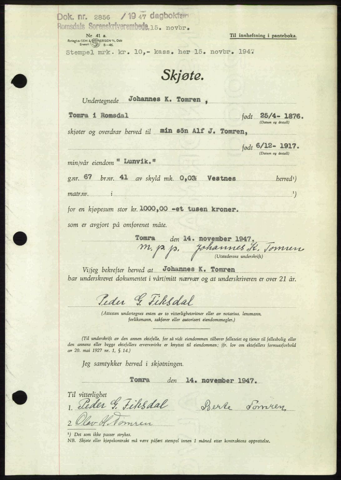 Romsdal sorenskriveri, SAT/A-4149/1/2/2C: Pantebok nr. A24, 1947-1947, Dagboknr: 2856/1947