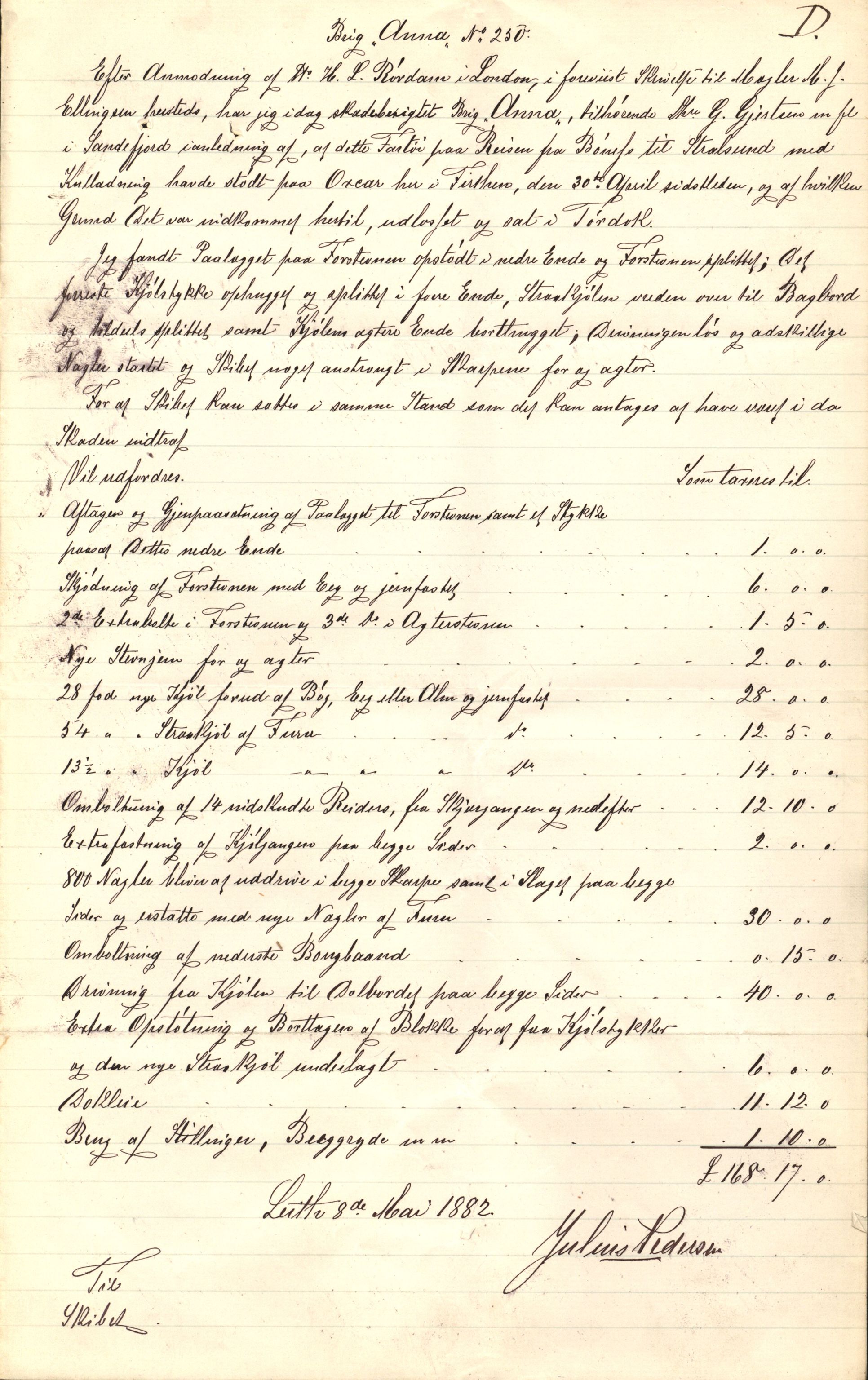 Pa 63 - Østlandske skibsassuranceforening, VEMU/A-1079/G/Ga/L0014/0012: Havaridokumenter / Sophie, Andover, Alliance, Anna, 1882, s. 30