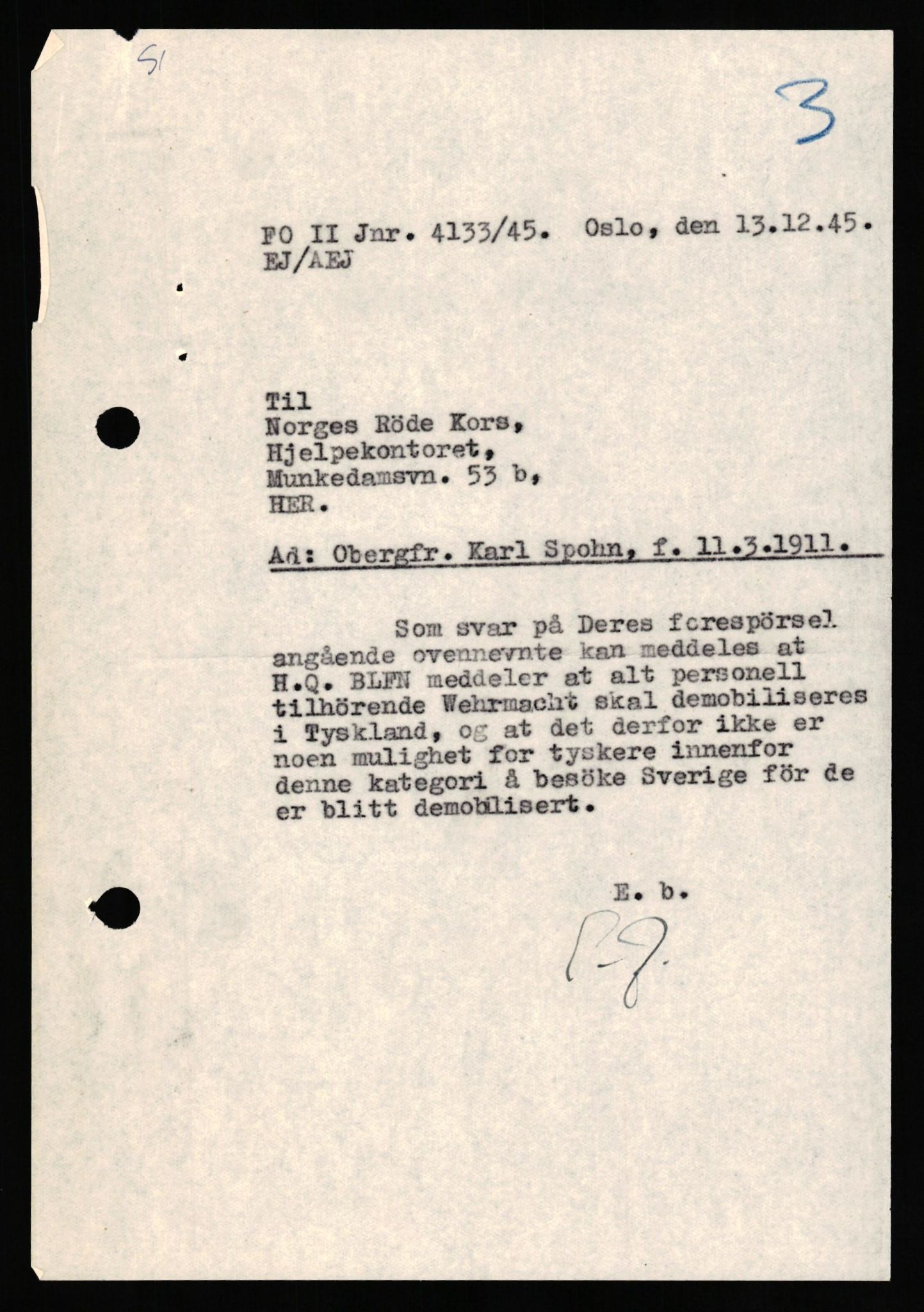 Forsvaret, Forsvarets overkommando II, AV/RA-RAFA-3915/D/Db/L0032: CI Questionaires. Tyske okkupasjonsstyrker i Norge. Tyskere., 1945-1946, s. 294