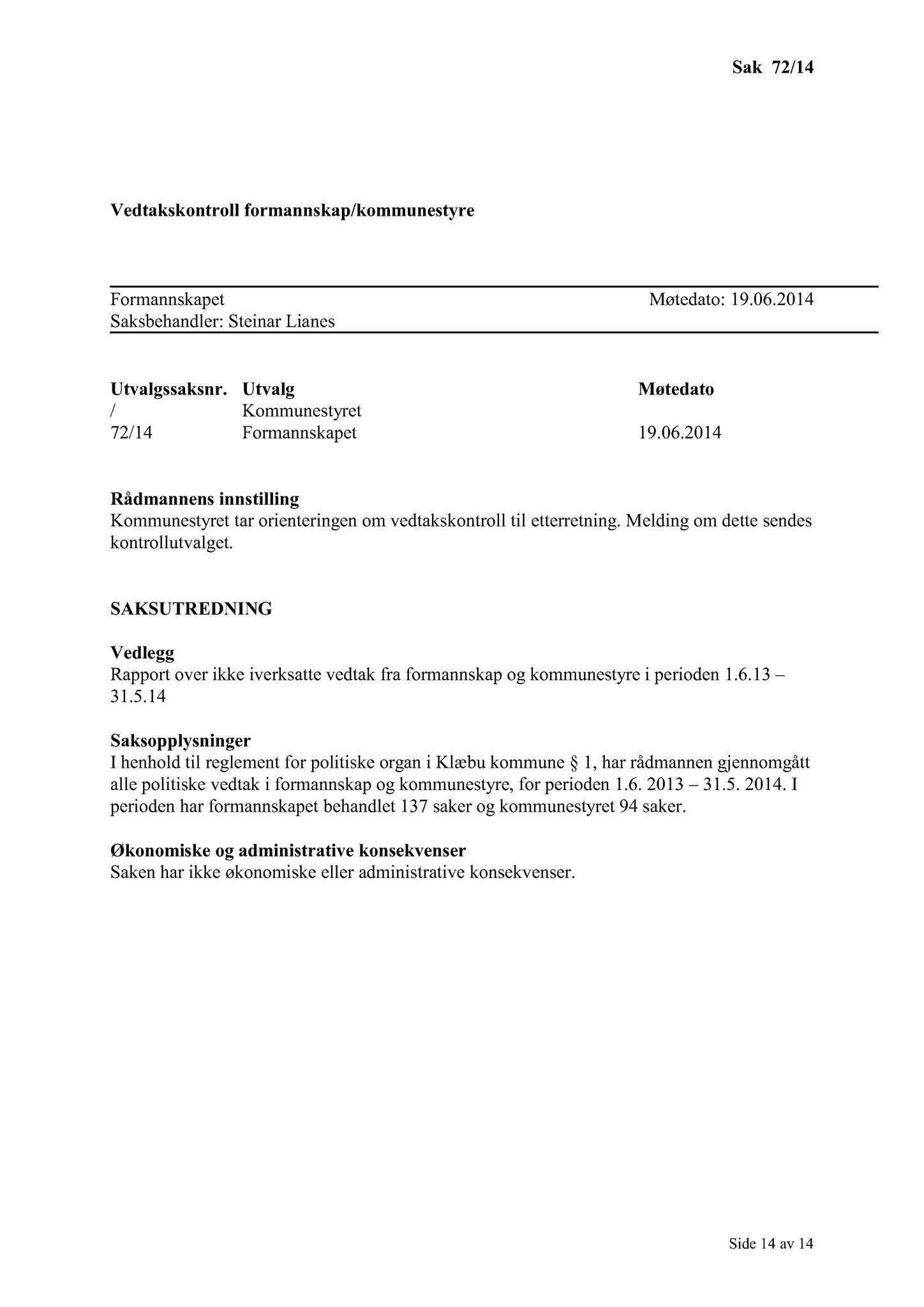 Klæbu Kommune, TRKO/KK/02-FS/L007: Formannsskapet - Møtedokumenter, 2014, s. 2106