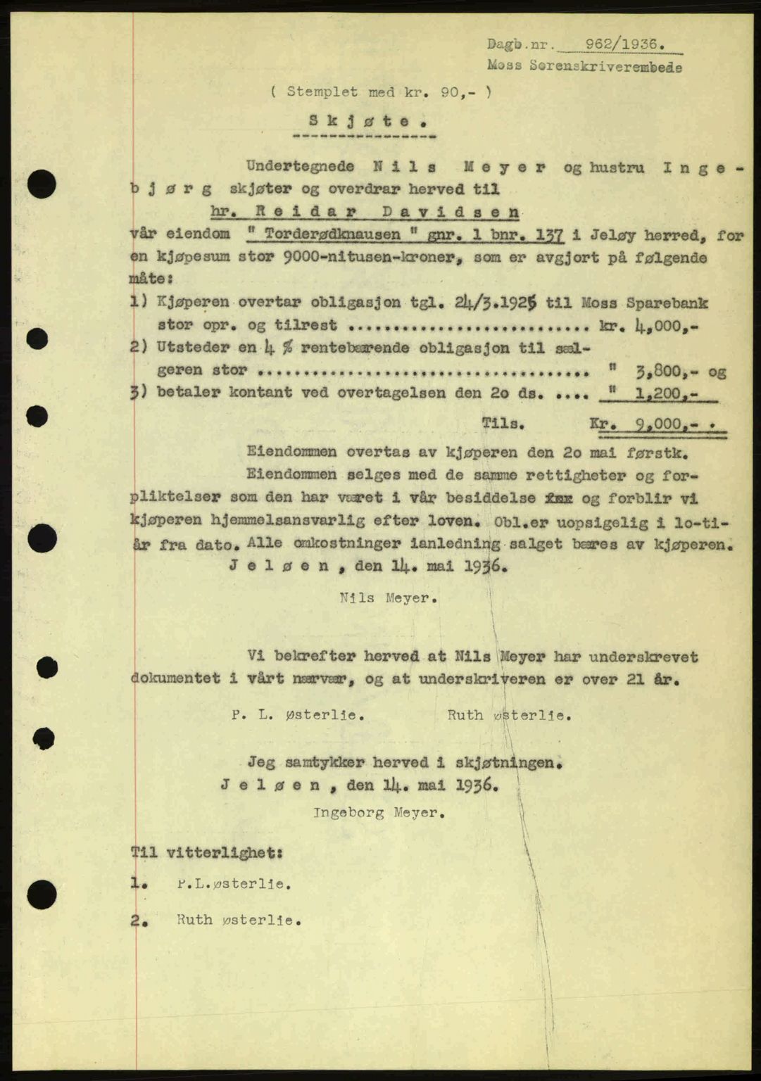 Moss sorenskriveri, SAO/A-10168: Pantebok nr. A1, 1936-1936, Dagboknr: 962/1936