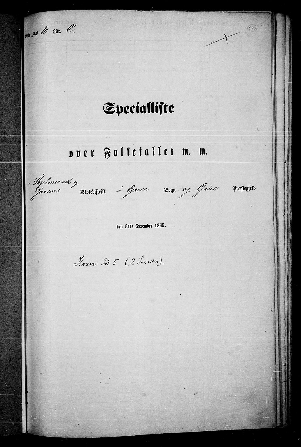 RA, Folketelling 1865 for 0423P Grue prestegjeld, 1865, s. 253