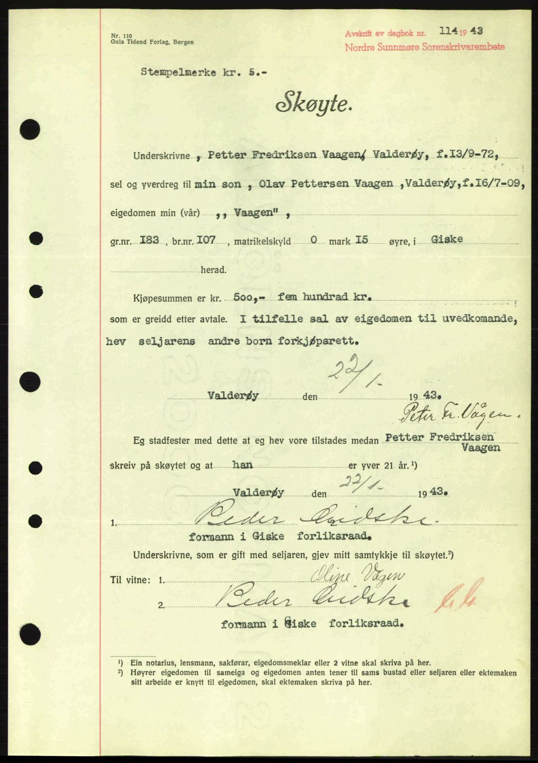 Nordre Sunnmøre sorenskriveri, AV/SAT-A-0006/1/2/2C/2Ca: Pantebok nr. A15, 1942-1943, Dagboknr: 114/1943