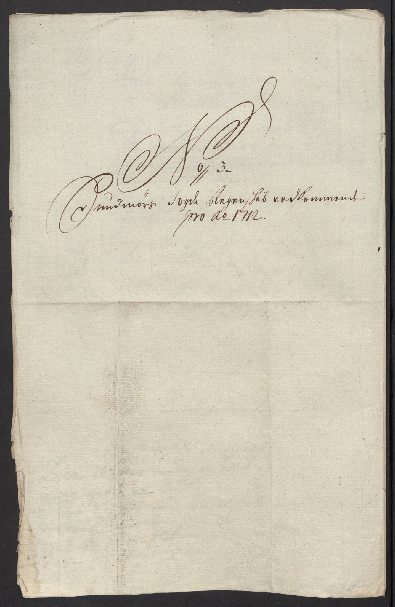 Rentekammeret inntil 1814, Reviderte regnskaper, Fogderegnskap, RA/EA-4092/R54/L3565: Fogderegnskap Sunnmøre, 1712-1713, s. 98