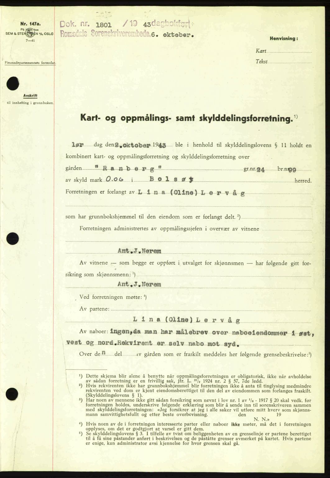 Romsdal sorenskriveri, AV/SAT-A-4149/1/2/2C: Pantebok nr. A15, 1943-1944, Dagboknr: 1801/1943