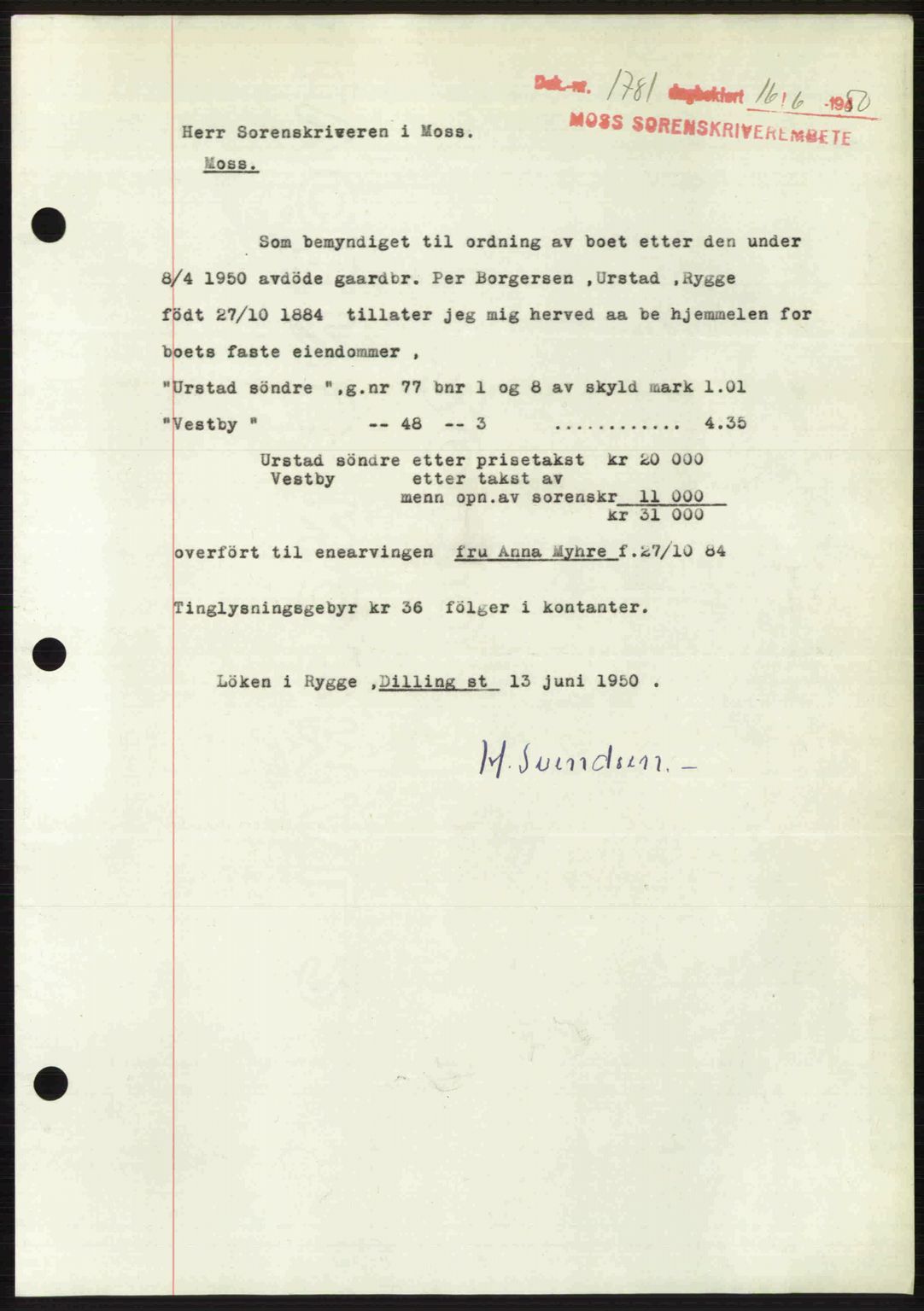 Moss sorenskriveri, SAO/A-10168: Pantebok nr. A26, 1950-1950, Dagboknr: 1781/1950