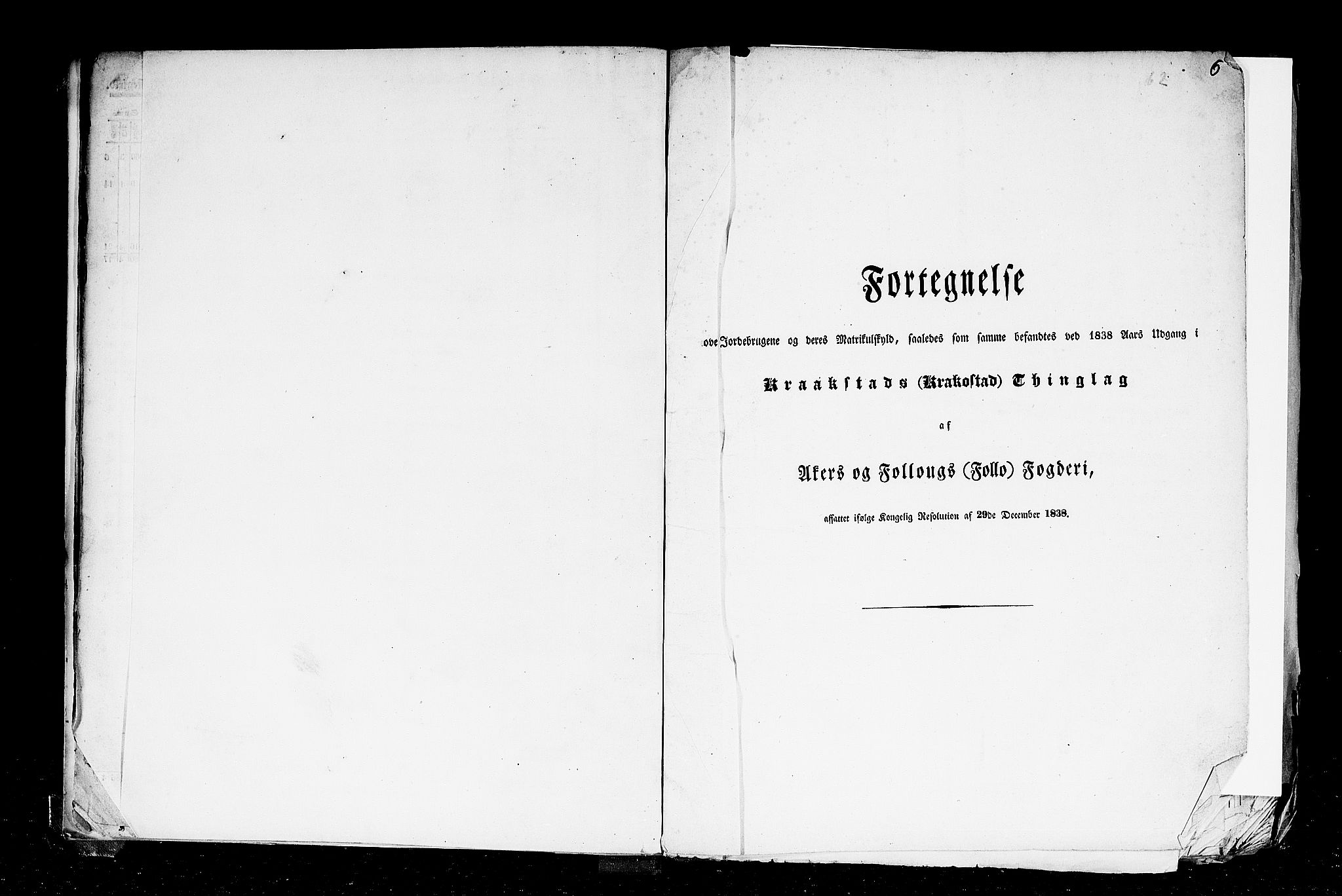 Rygh, RA/PA-0034/F/Fb/L0002: Matrikkelen for 1838 - Akershus amt (Akershus fylke), 1838, s. 6a