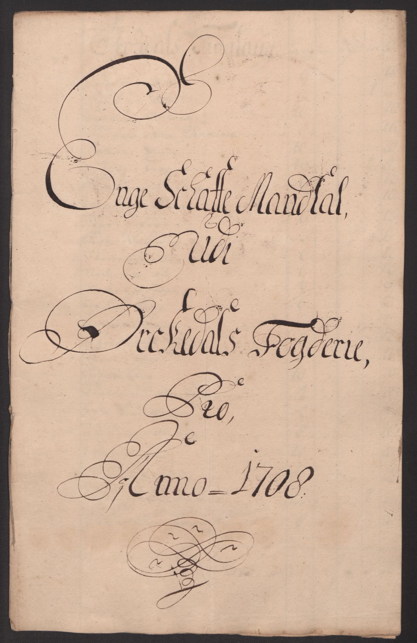 Rentekammeret inntil 1814, Reviderte regnskaper, Fogderegnskap, RA/EA-4092/R60/L3958: Fogderegnskap Orkdal og Gauldal, 1708, s. 247