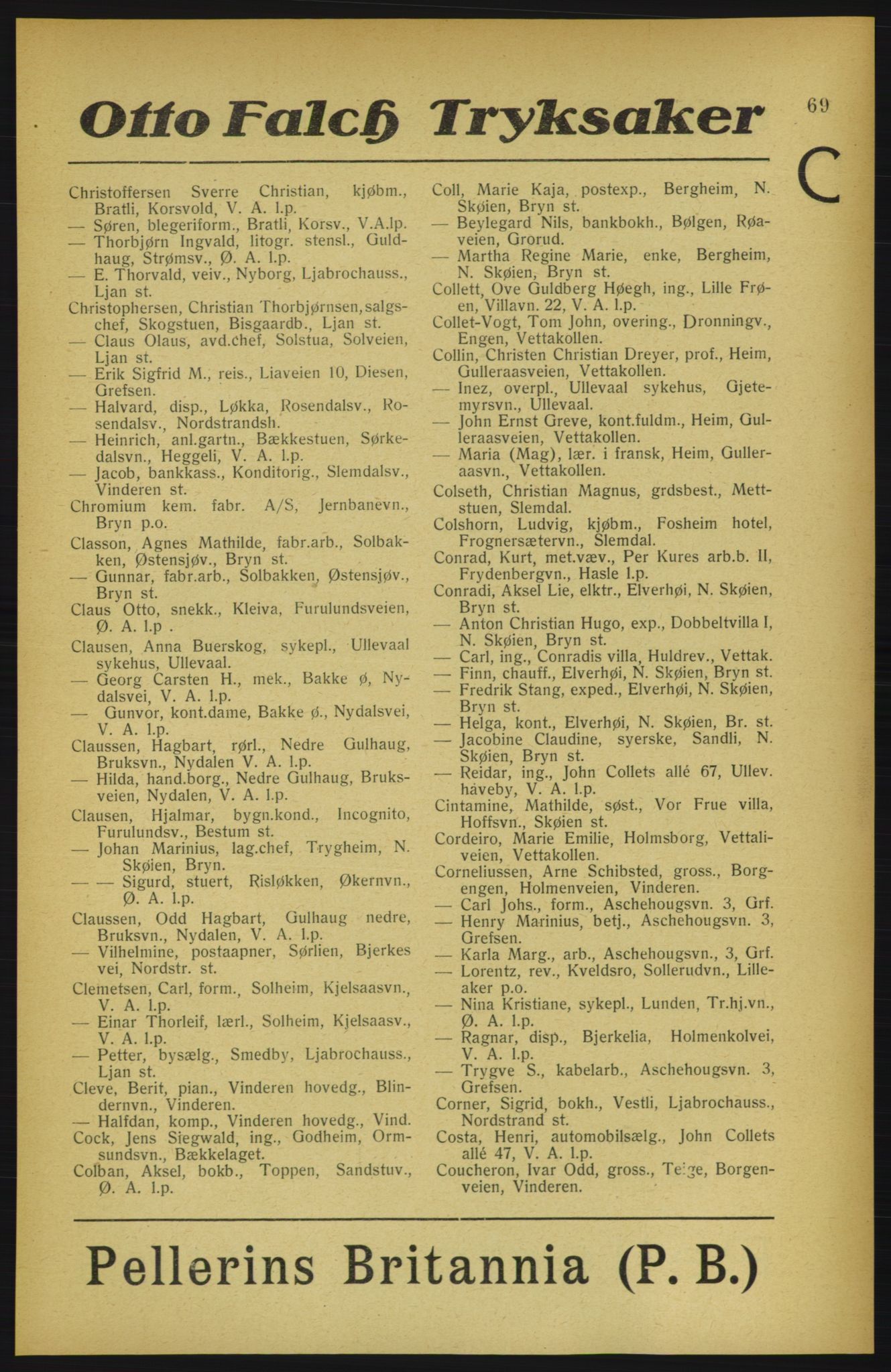 Aker adressebok/adressekalender, PUBL/001/A/002: Akers adressekalender, 1922, s. 69