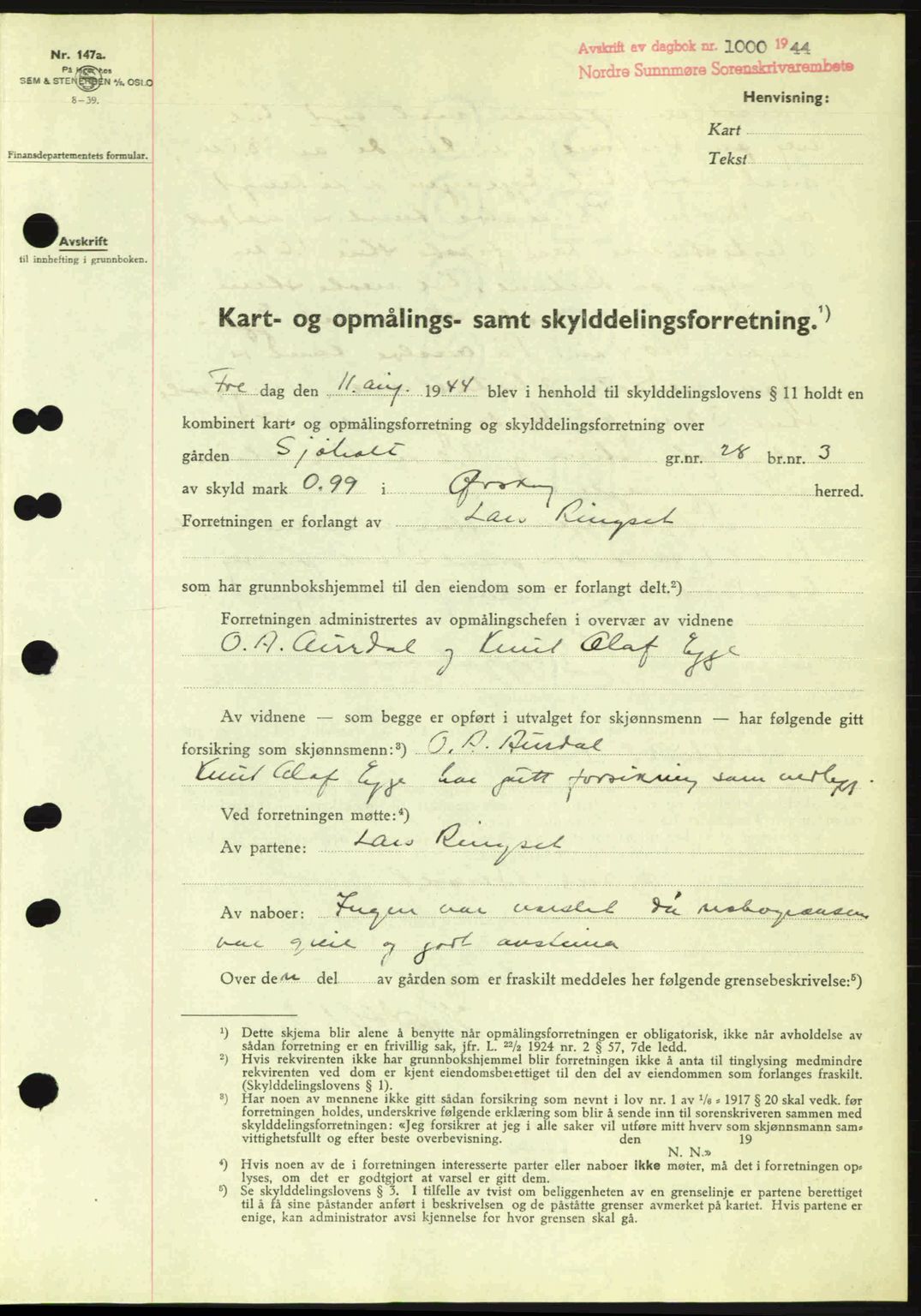 Nordre Sunnmøre sorenskriveri, SAT/A-0006/1/2/2C/2Ca: Pantebok nr. A18, 1944-1944, Dagboknr: 1000/1944