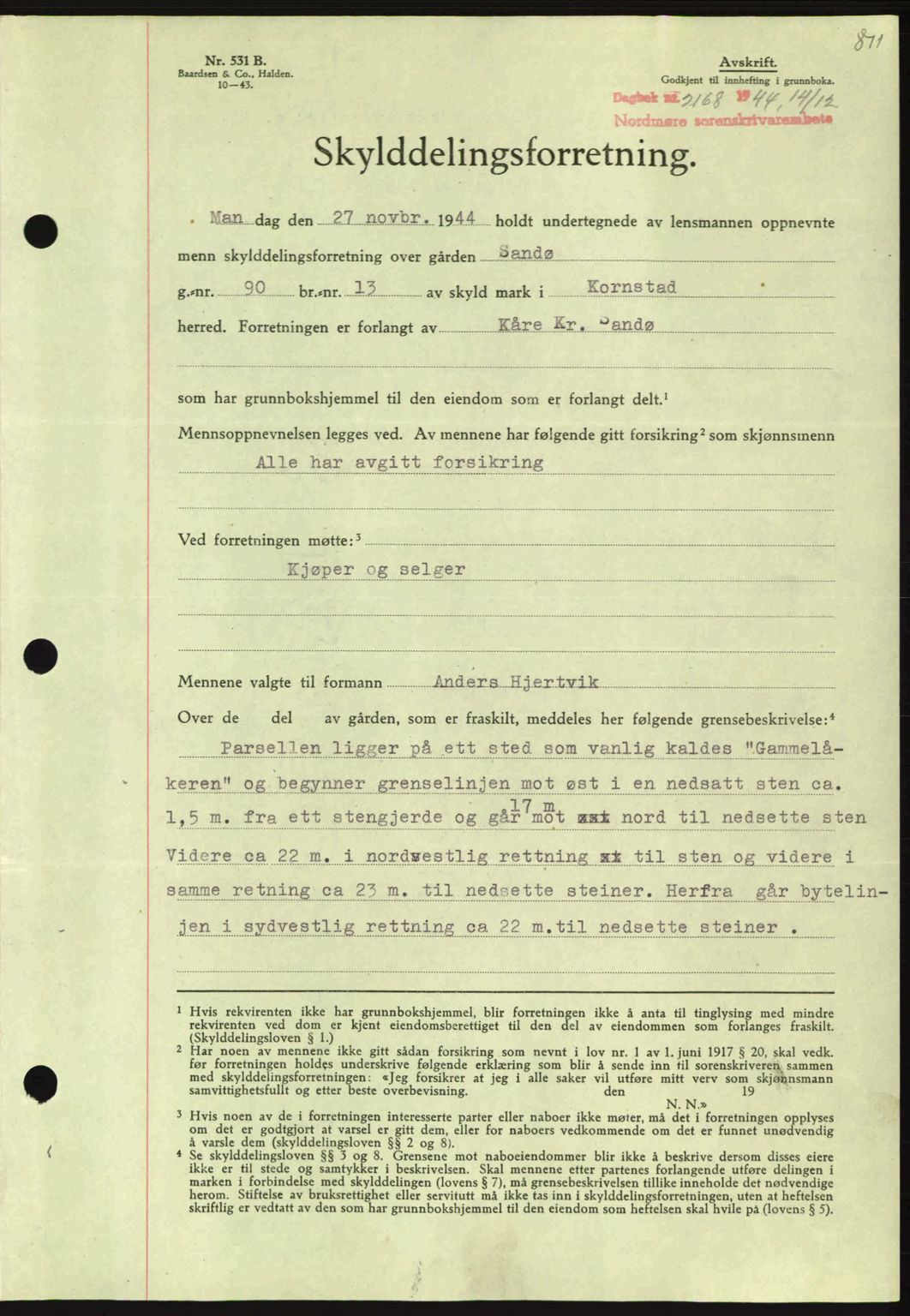 Nordmøre sorenskriveri, SAT/A-4132/1/2/2Ca: Pantebok nr. A98, 1944-1944, Dagboknr: 2168/1944