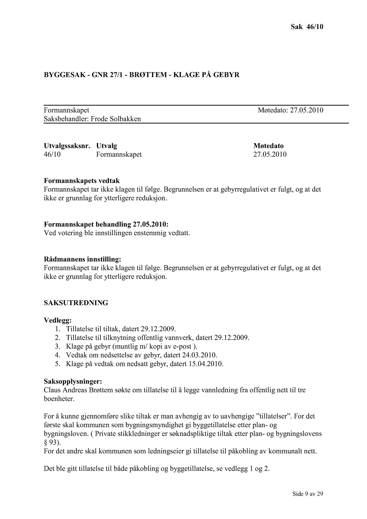 Klæbu Kommune, TRKO/KK/02-FS/L003: Formannsskapet - Møtedokumenter, 2010, s. 867