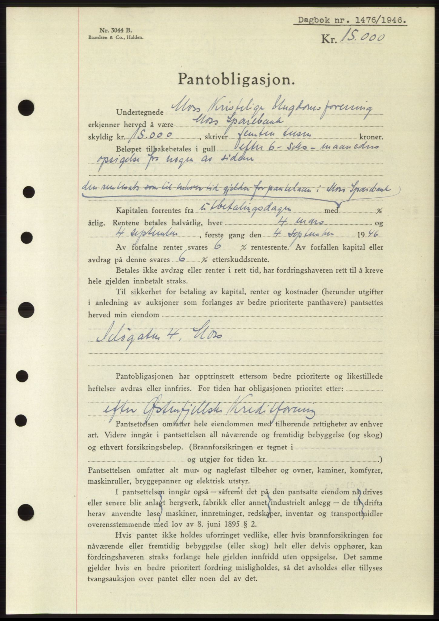 Moss sorenskriveri, SAO/A-10168: Pantebok nr. B15, 1946-1946, Dagboknr: 1476/1946