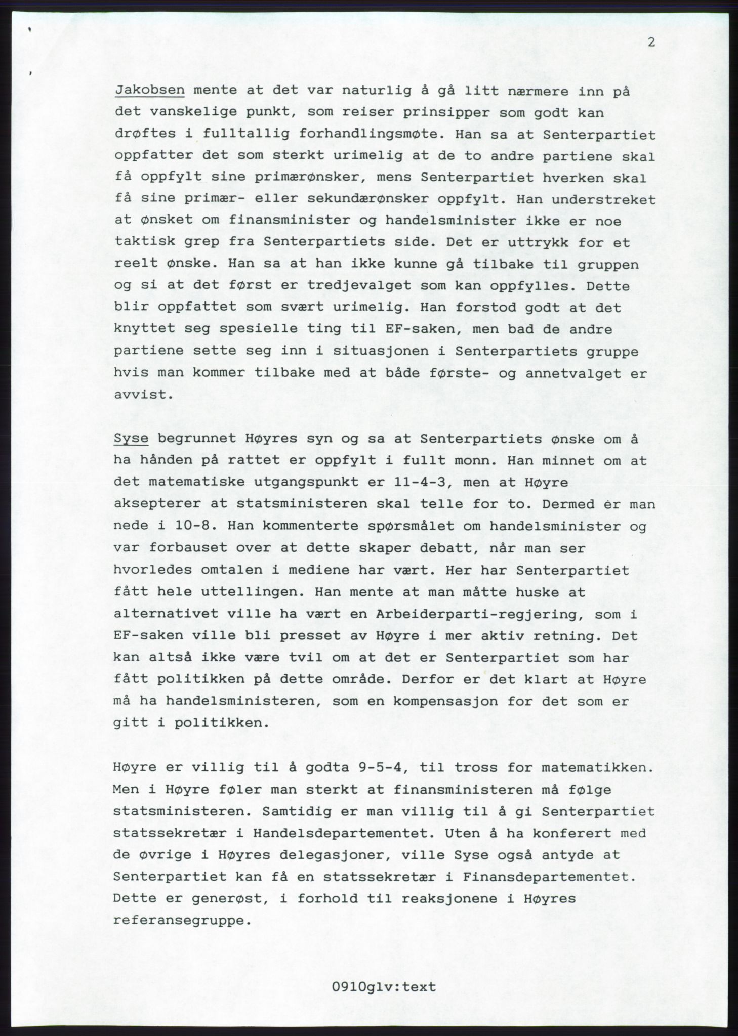 Forhandlingsmøtene 1989 mellom Høyre, KrF og Senterpartiet om dannelse av regjering, AV/RA-PA-0697/A/L0001: Forhandlingsprotokoll med vedlegg, 1989, s. 569