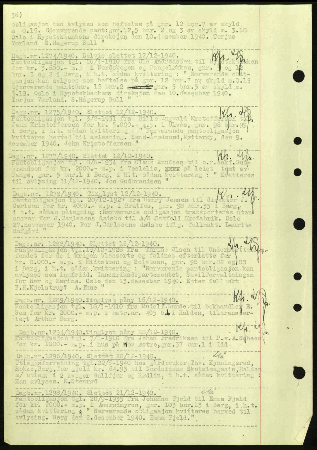 Idd og Marker sorenskriveri, AV/SAO-A-10283/G/Gb/Gbc/L0002: Pantebok nr. B4-9a, 1939-1945, Dagboknr: 1274/1940