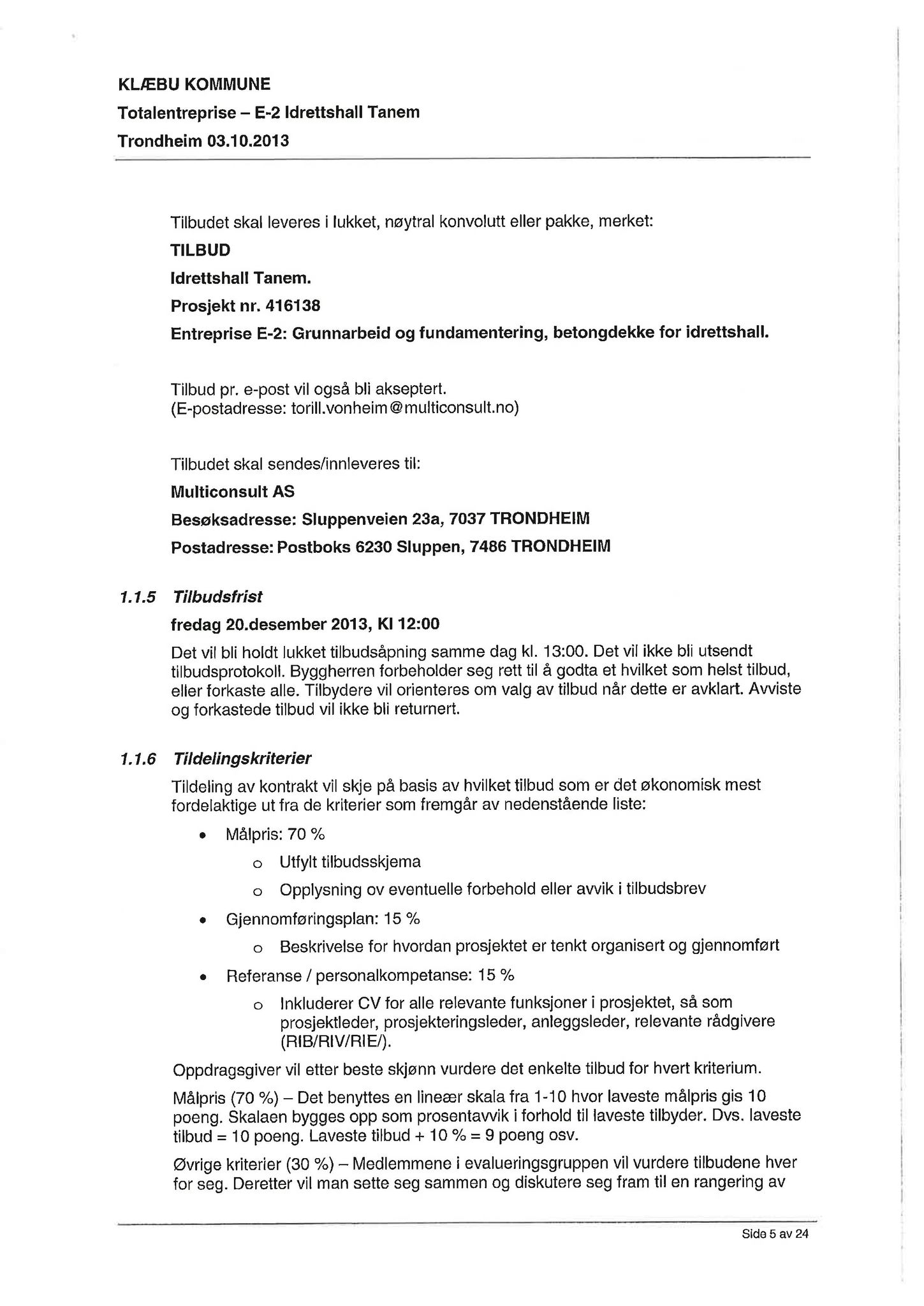 Klæbu Kommune, TRKO/KK/02-FS/L007: Formannsskapet - Møtedokumenter, 2014, s. 1205