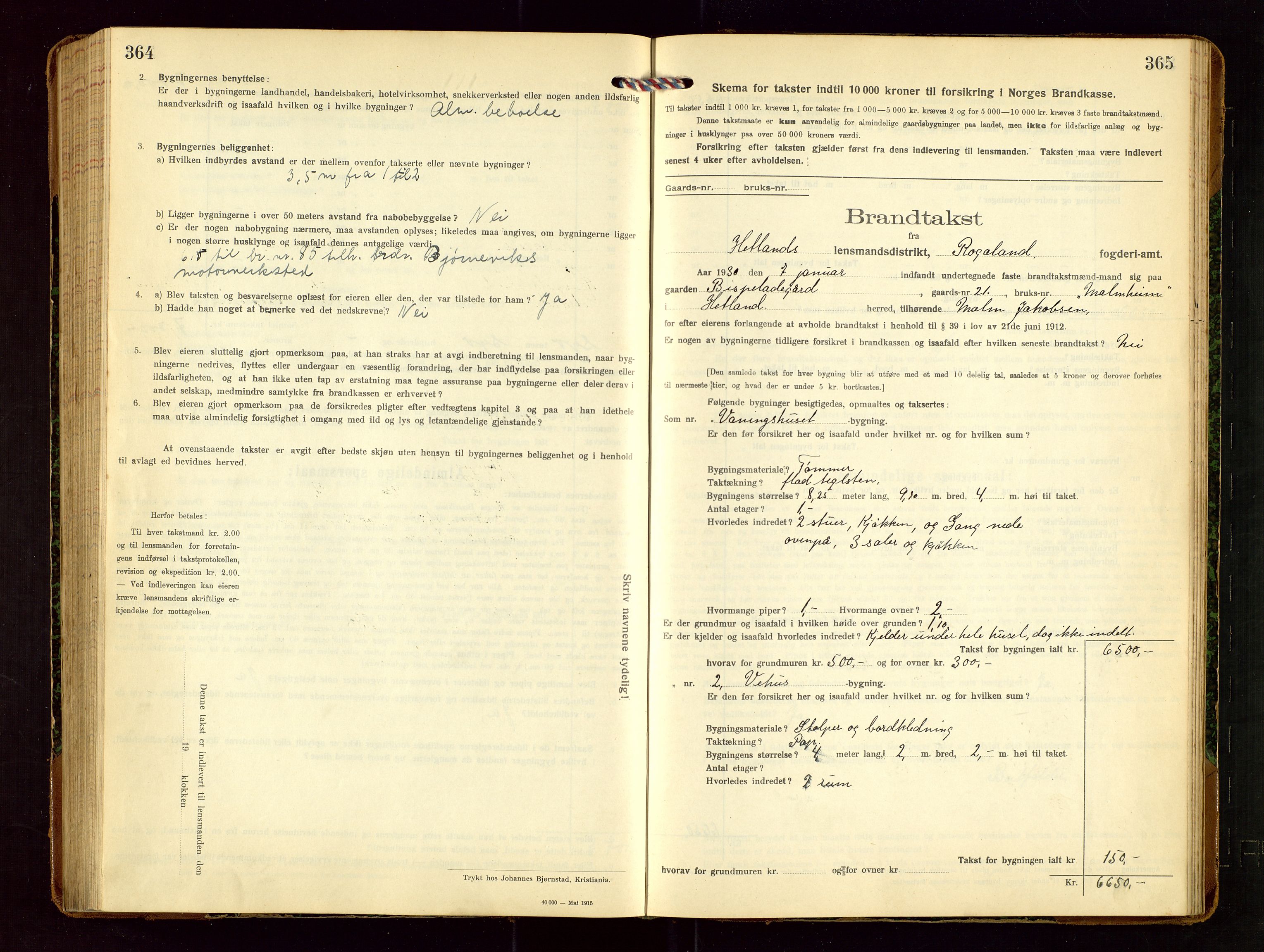 Hetland lensmannskontor, SAST/A-100101/Gob/L0002: "Brandtakstprotokol", 1918-1932, s. 364-365