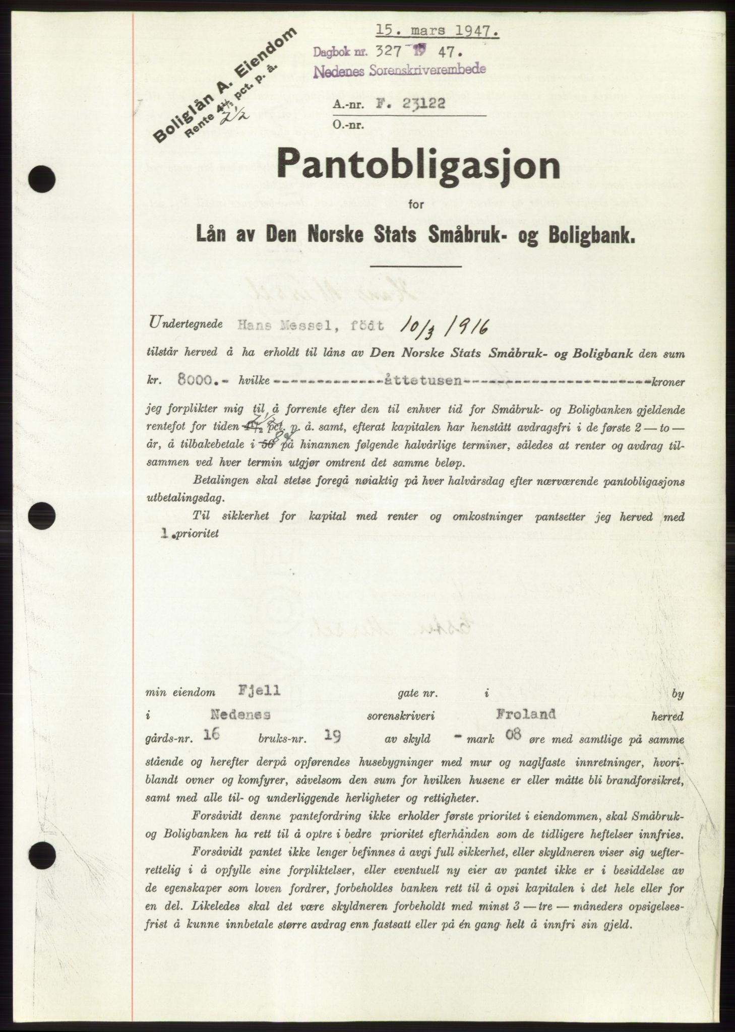 Nedenes sorenskriveri, SAK/1221-0006/G/Gb/Gbb/L0004: Pantebok nr. B4, 1947-1947, Dagboknr: 327/1947