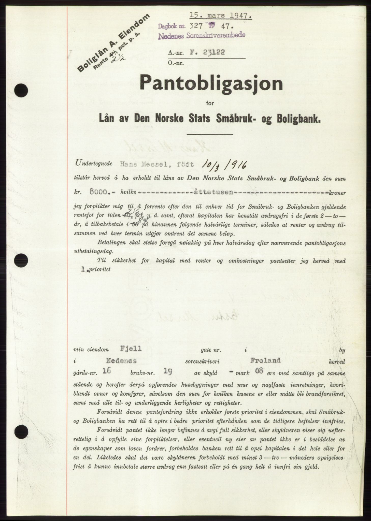 Nedenes sorenskriveri, AV/SAK-1221-0006/G/Gb/Gbb/L0004: Pantebok nr. B4, 1947-1947, Dagboknr: 327/1947