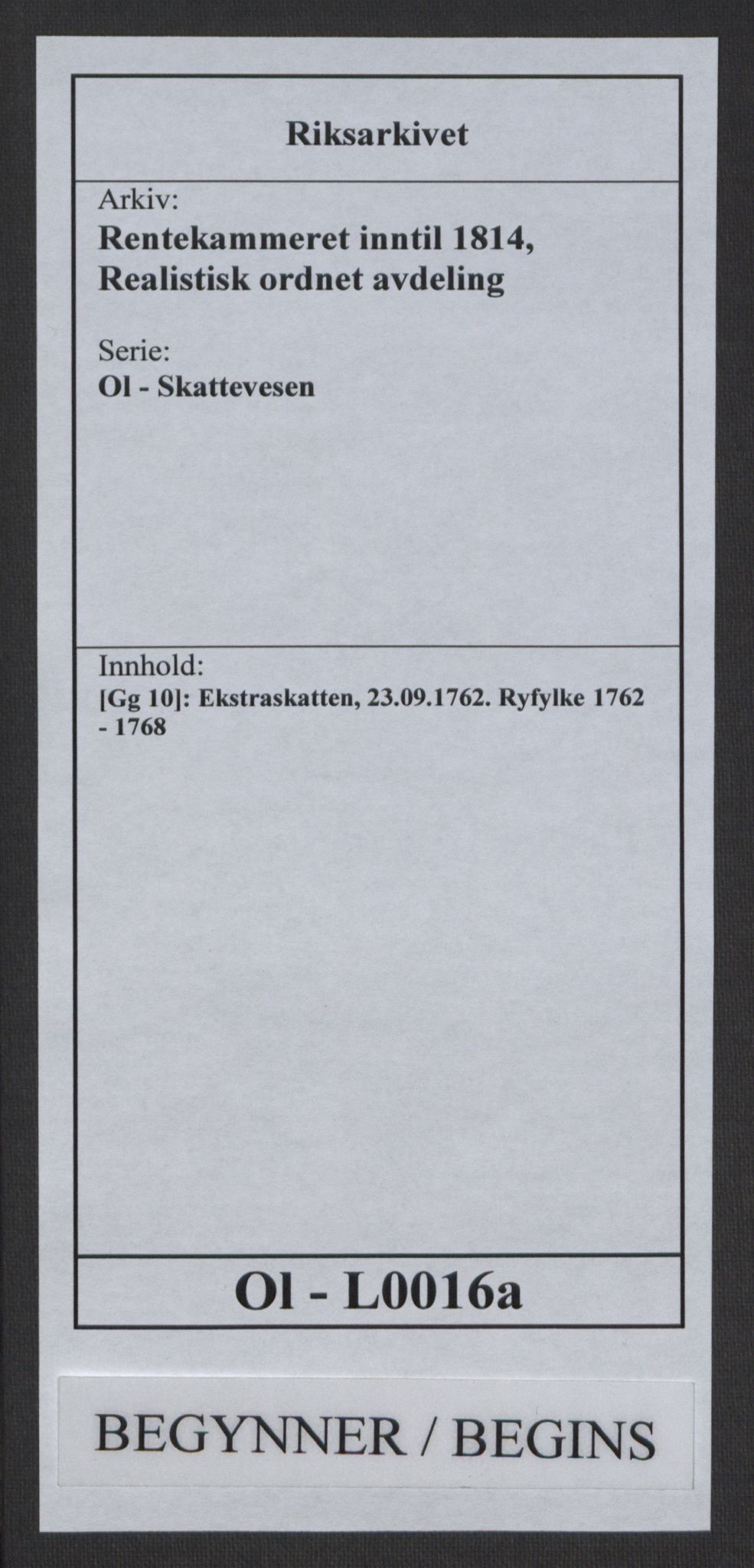 Rentekammeret inntil 1814, Realistisk ordnet avdeling, AV/RA-EA-4070/Ol/L0016a: [Gg 10]: Ekstraskatten, 23.09.1762. Ryfylke, 1762-1768, s. 1